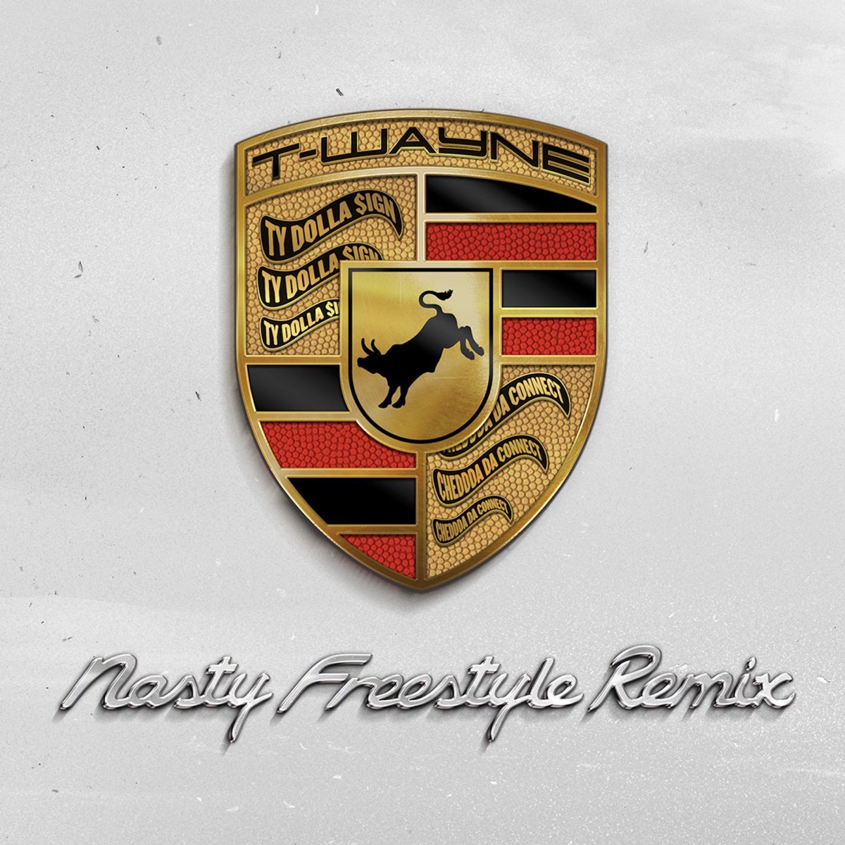 Nasty Freestyle (feat. Ty Dolla $ign and Chedda Da Connect) [Remix] - Single by T-Wayne album cover