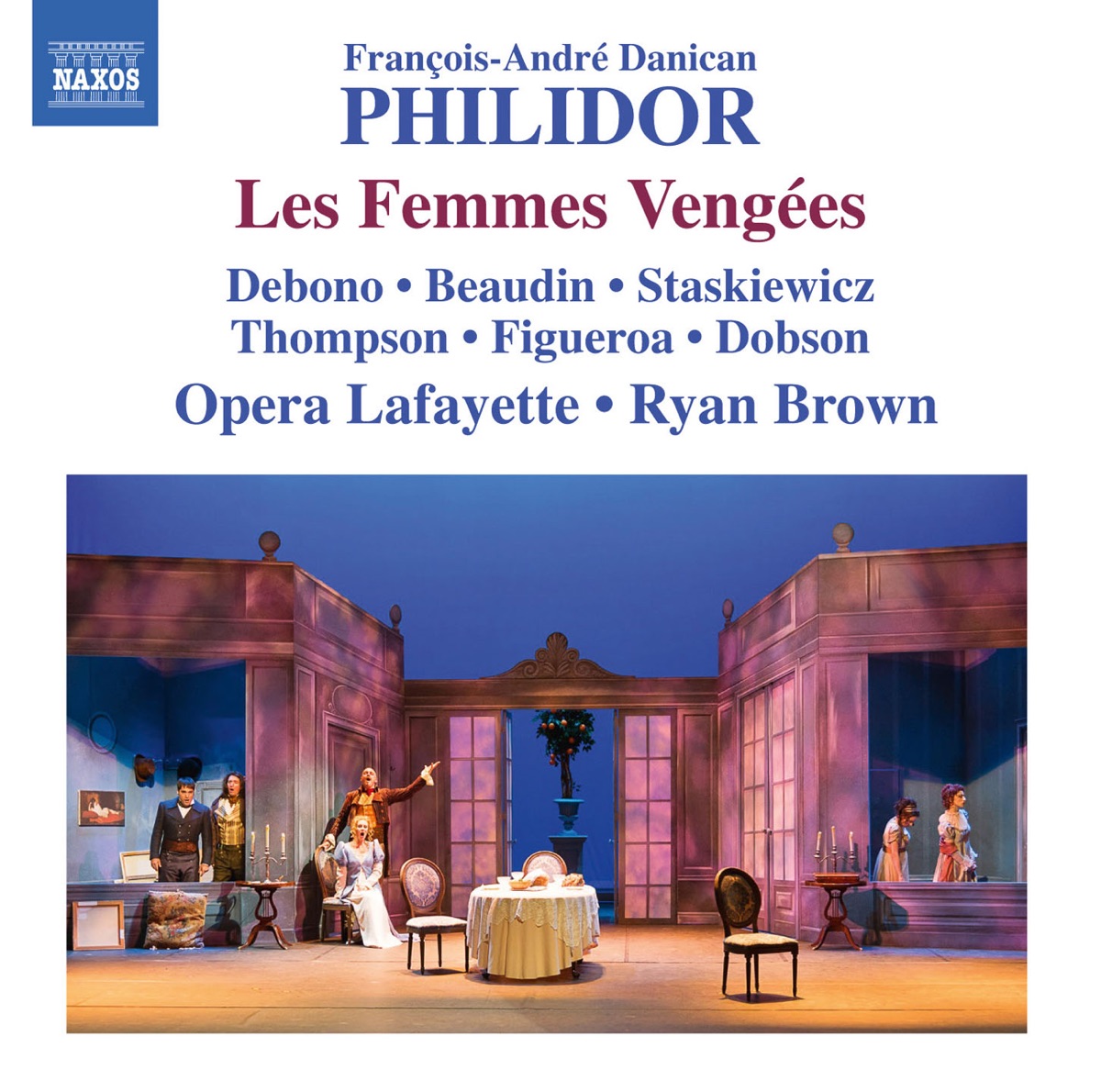 Philidor: Les femmes vengées by Claire Debono, Jeffrey Thompson, Pascale Beaudin, Antonio Figueroa, Blandine Staskiewicz, Alexander Dobson, Opera Lafayette Orchestra & Ryan Brown album cover
