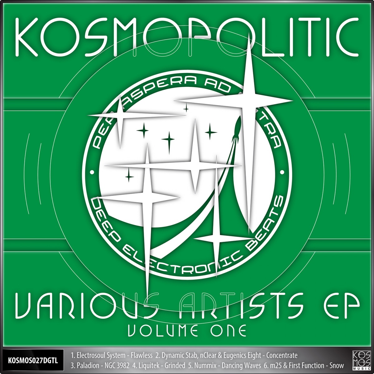 V/A Kosmopolitic Ep Vol.1 by Electrosoul System, Dynamic Stab, NClear, Eugenics Eight, Paladion, Liquitek, Nummix, M25 & First Function album cover
