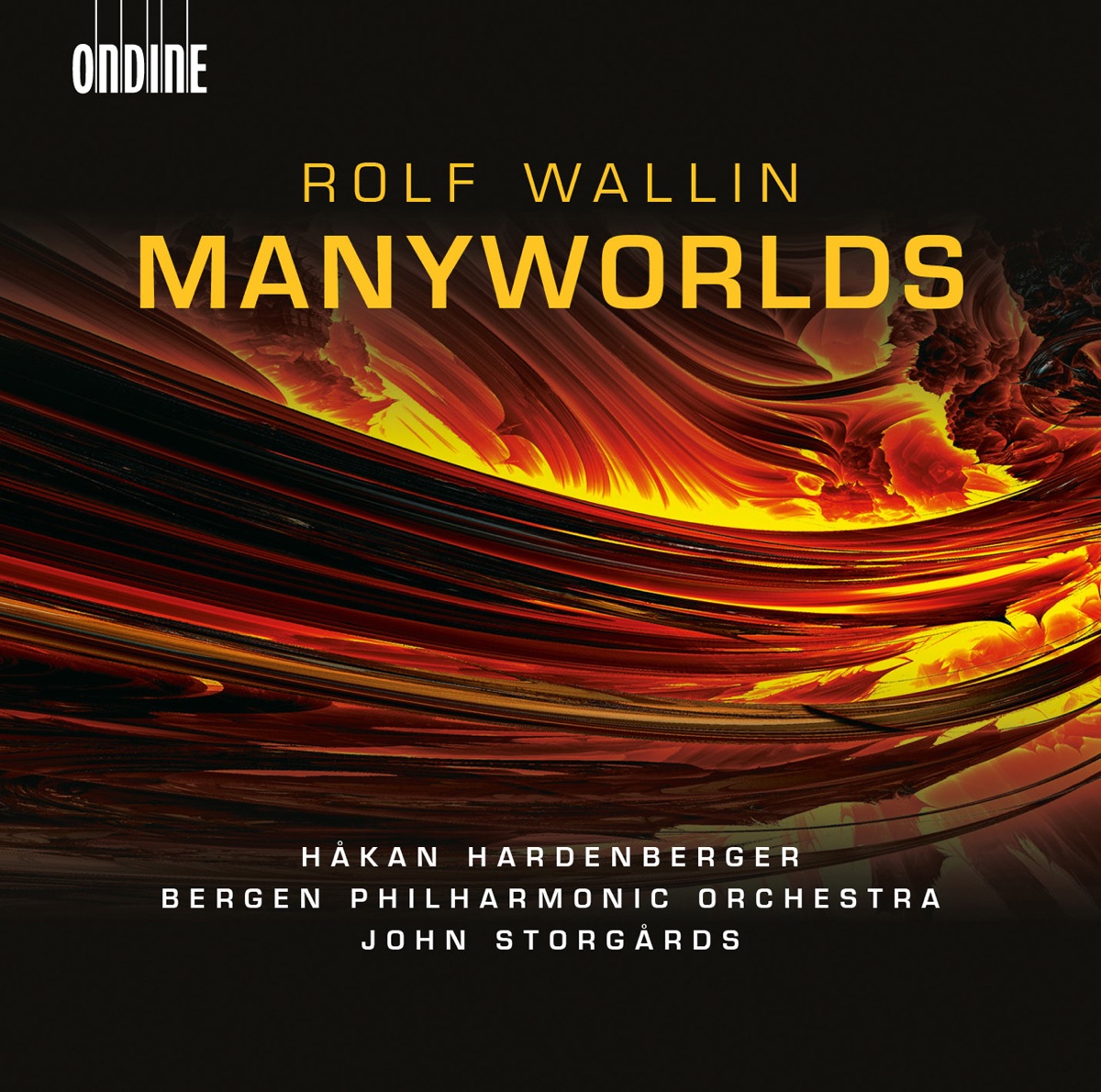 Rolf Wallin: Manyworlds by Håkan Hardenberger, Bergen Philharmonic Orchestra & John Storgårds album cover