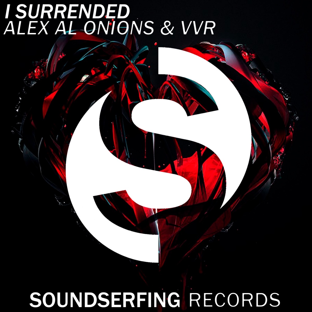 I Surrended - Single by Alex Al Onions & VVR album cover