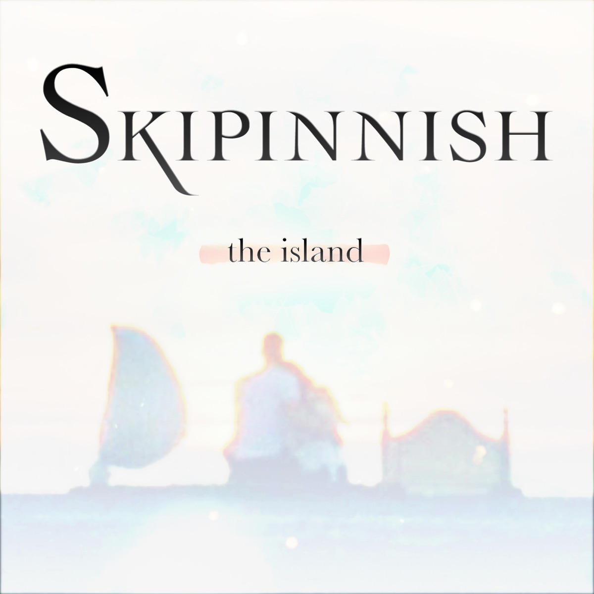 The Island - Single by Skipinnish album cover