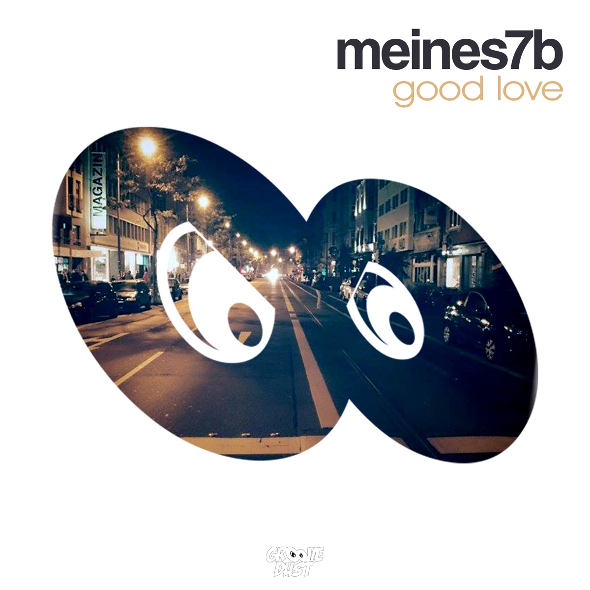 Good Love - Single by Meines7b album cover