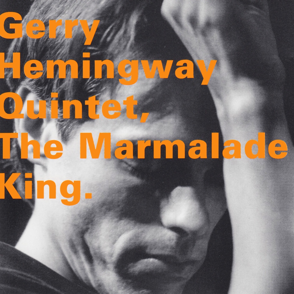 The Marmalade King by Gerry Hemingway Quintet album cover