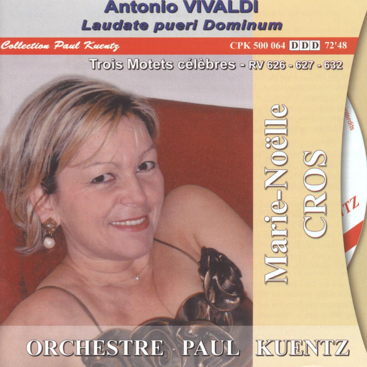 Vivaldi: Laudate pueri Dominum & Trois motets célébres, RV 626, 627 & 632 by Marie-Noëlle Cros & Orchestre Paul Kuentz album cover