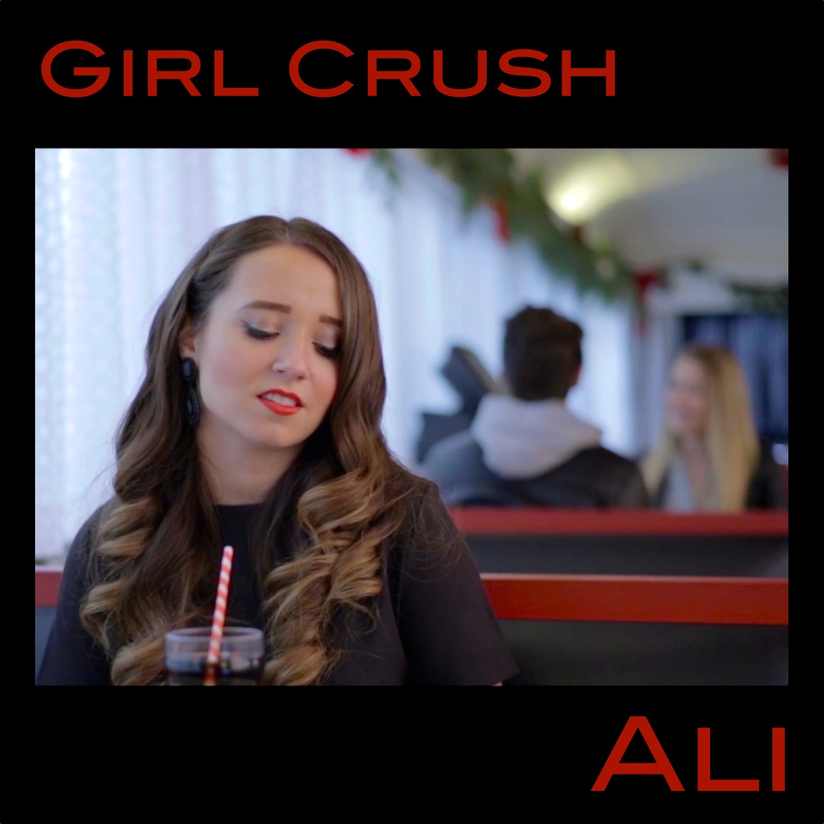 Girl Crush - Single by Ali Brustofski album cover
