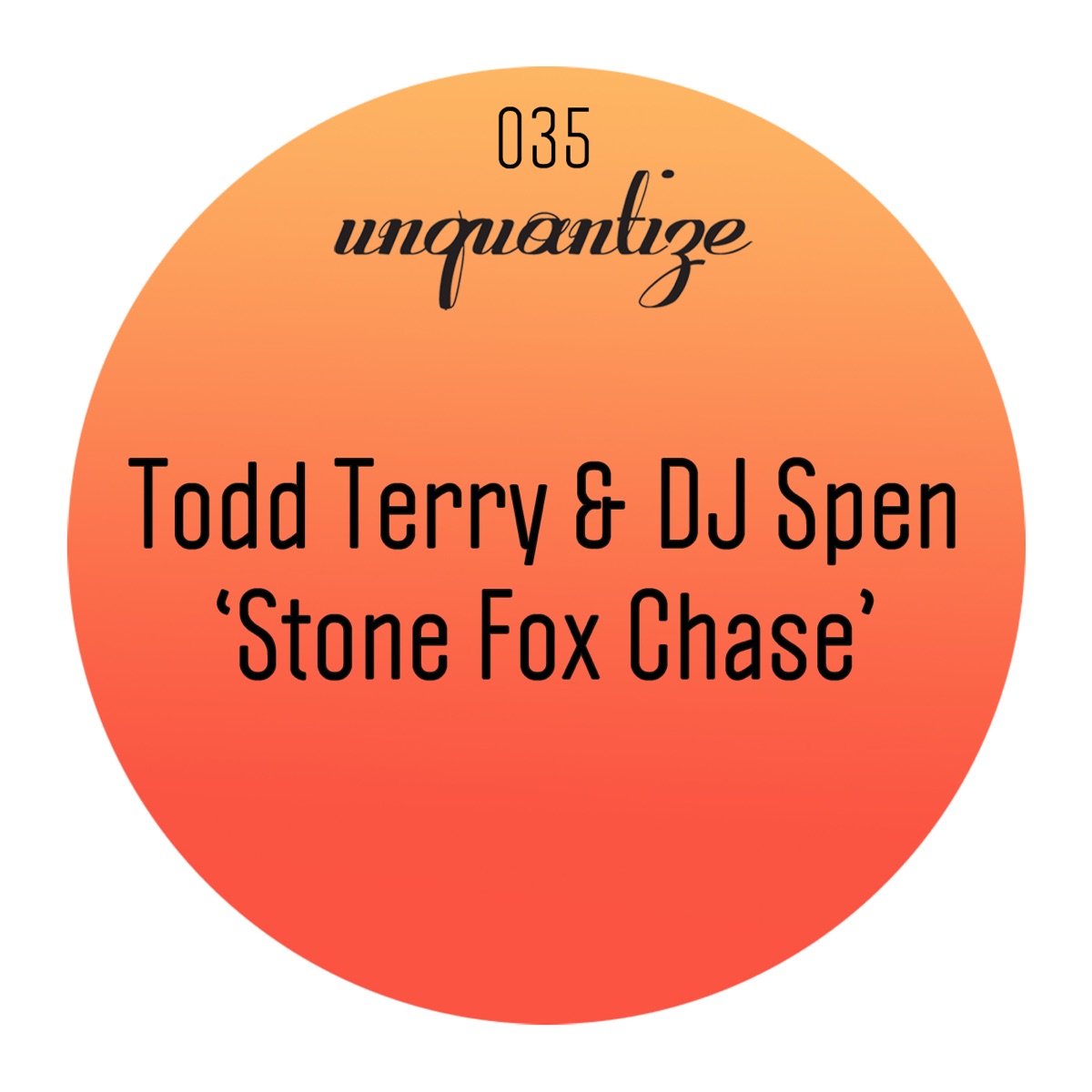 Stone Fox Chase by Todd Terry & DJ Spen album cover