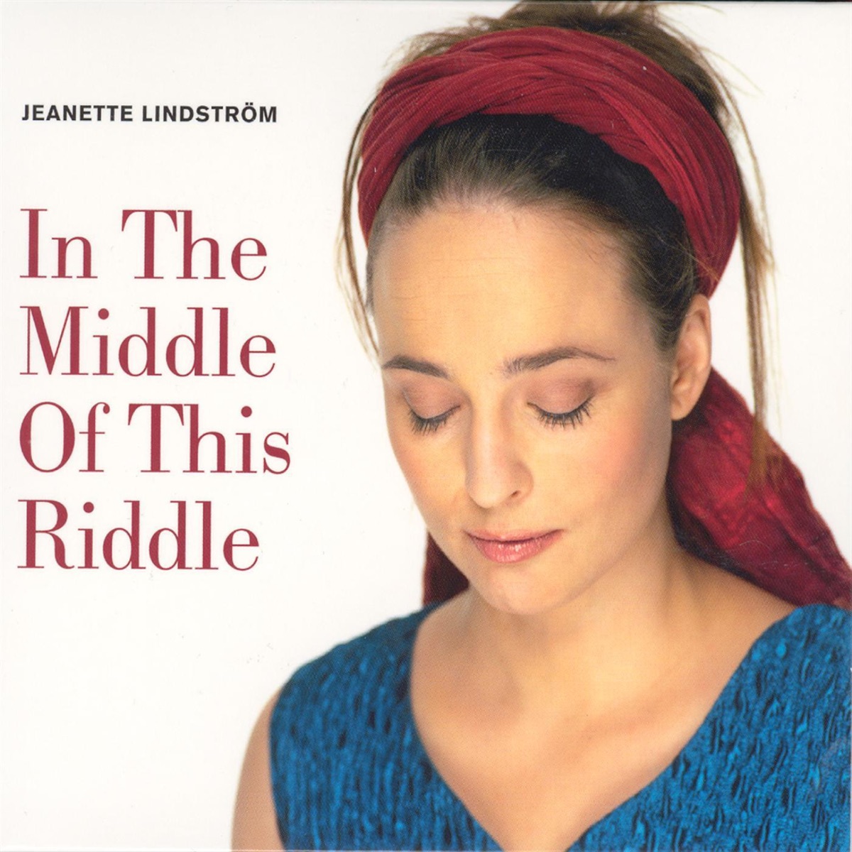 In the Middle of This Riddle by Jeanette Lindström album cover