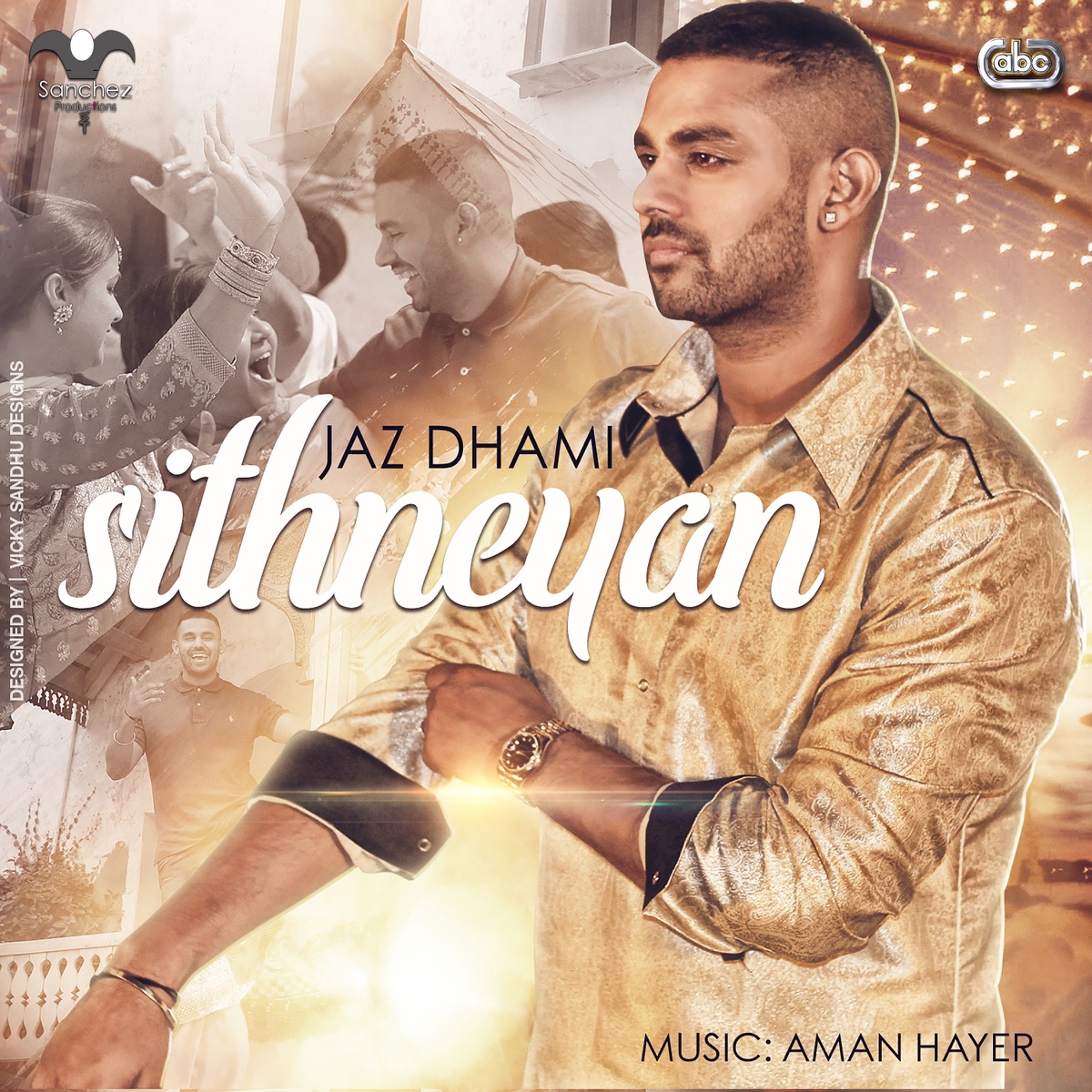 Sithneyan (with Aman Hayer) - Single by Jaz Dhami album cover