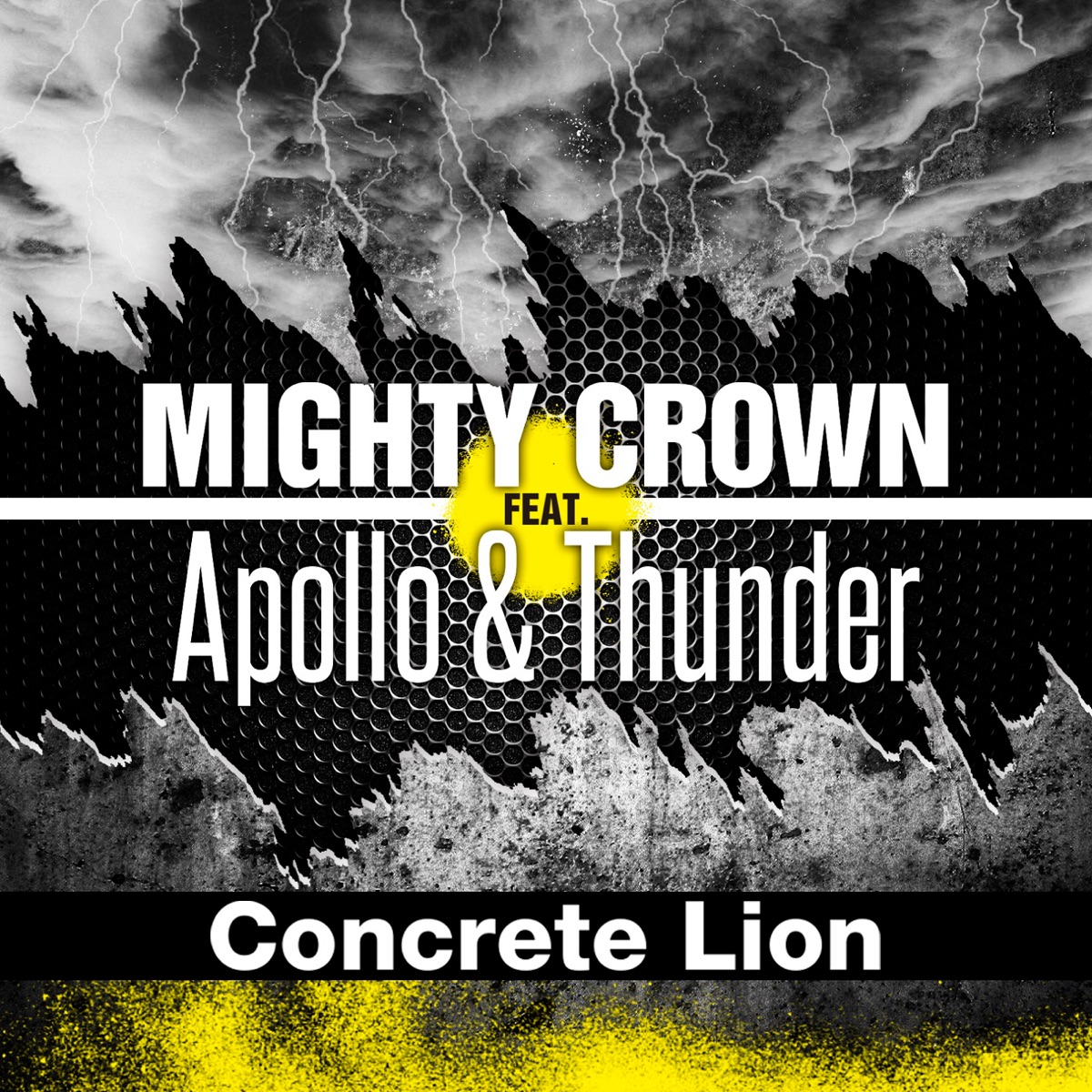 Concrete Lion (feat. Apollo & THUNDER) - Single by Mighty Crown album cover