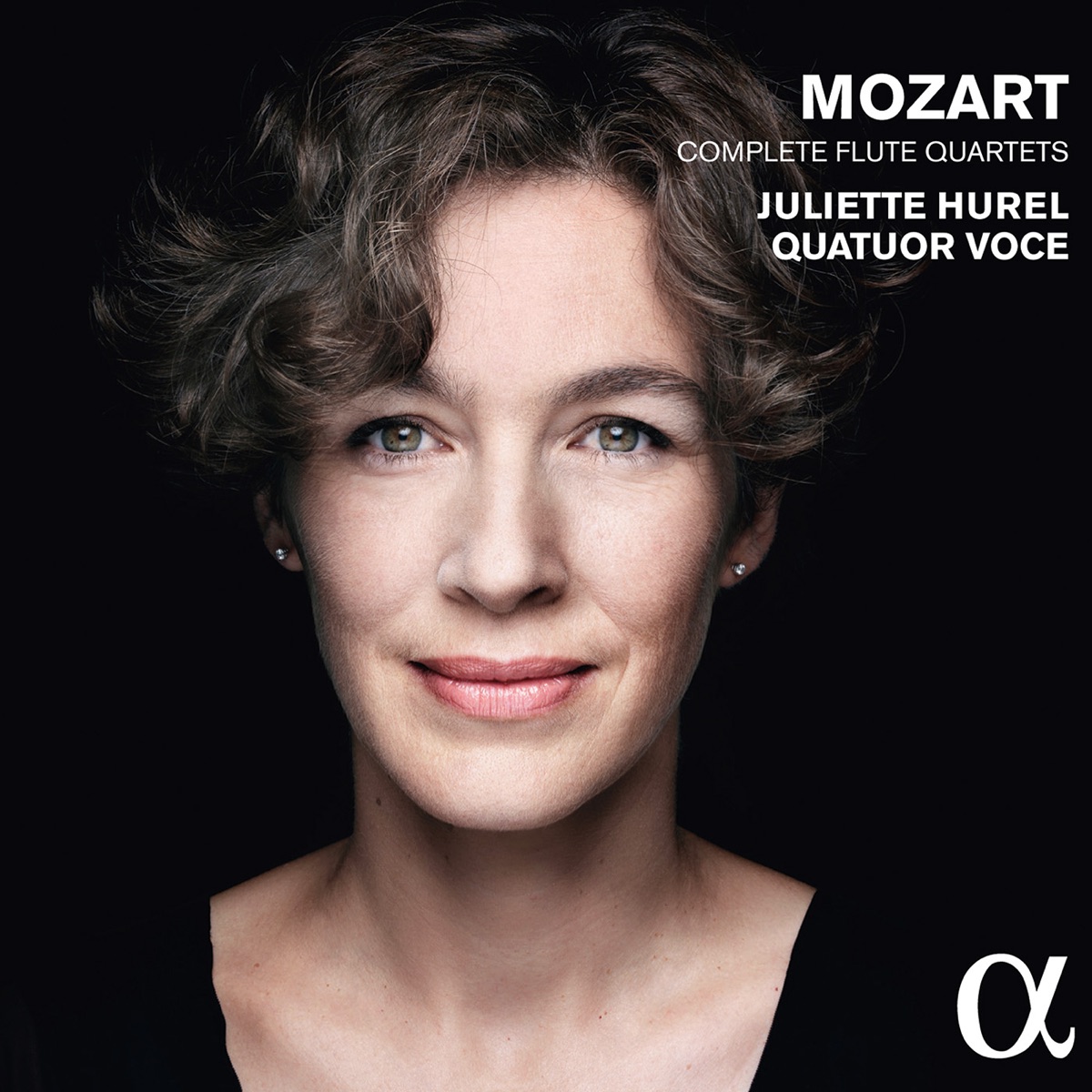 Mozart: Complete Flute Quartets by Juliette Hurel & Quatuor Voce album cover