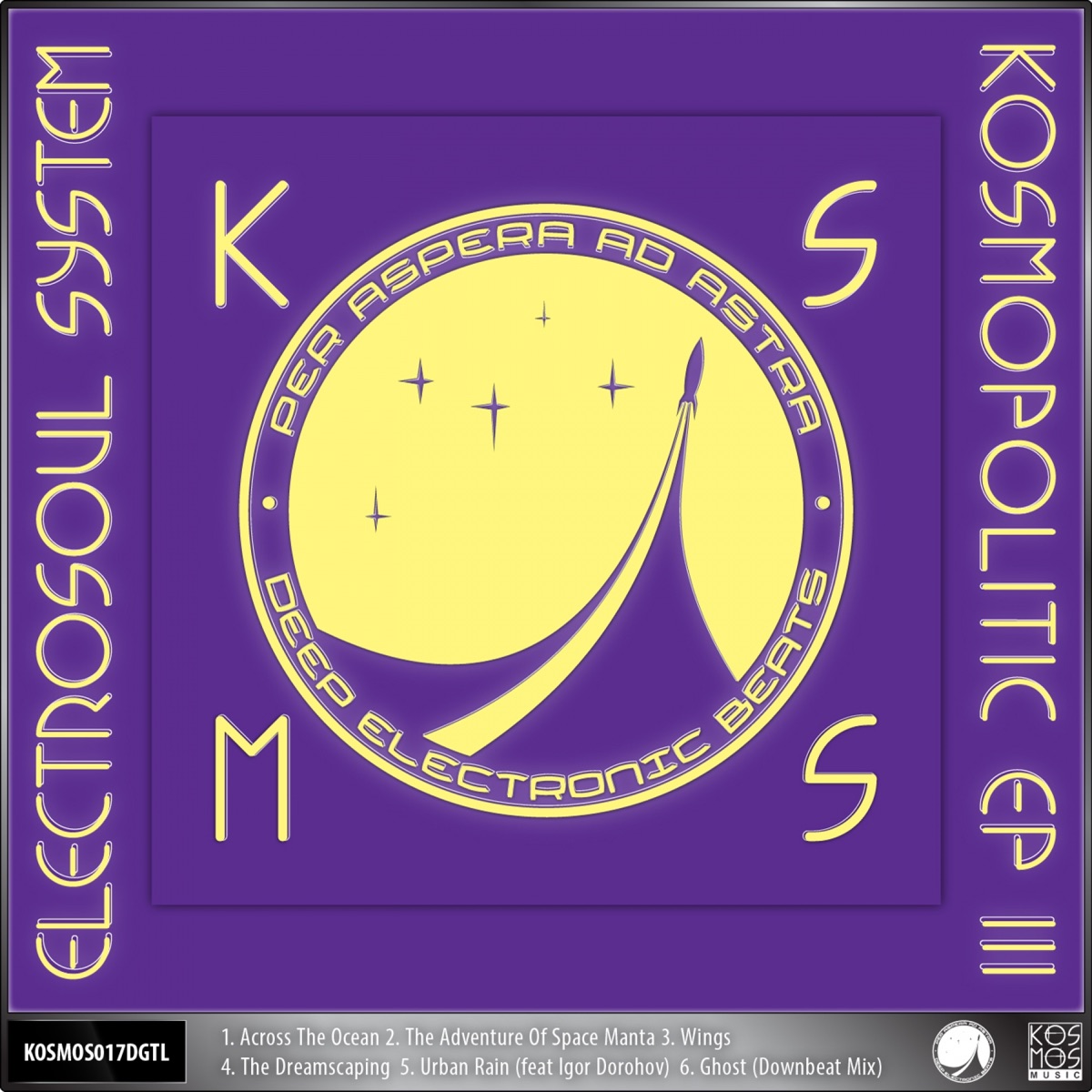 Kosmopolitic Ep Vol.3 by Electrosoul System album cover