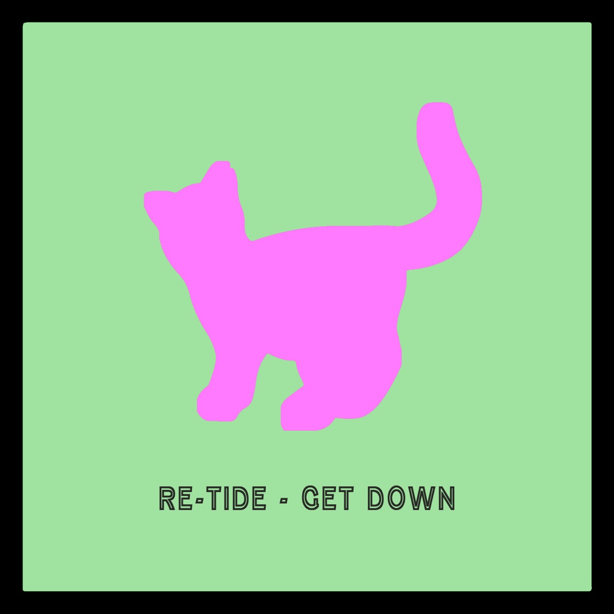 Get Down - Single by Re-Tide album cover