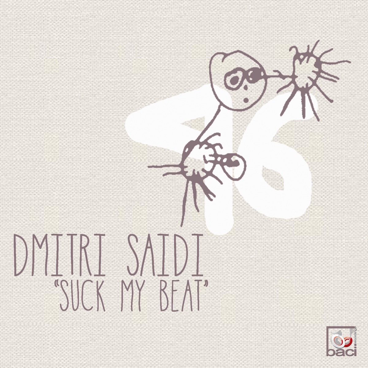 Suck My Beat - Single by Dmitri Saidi album cover