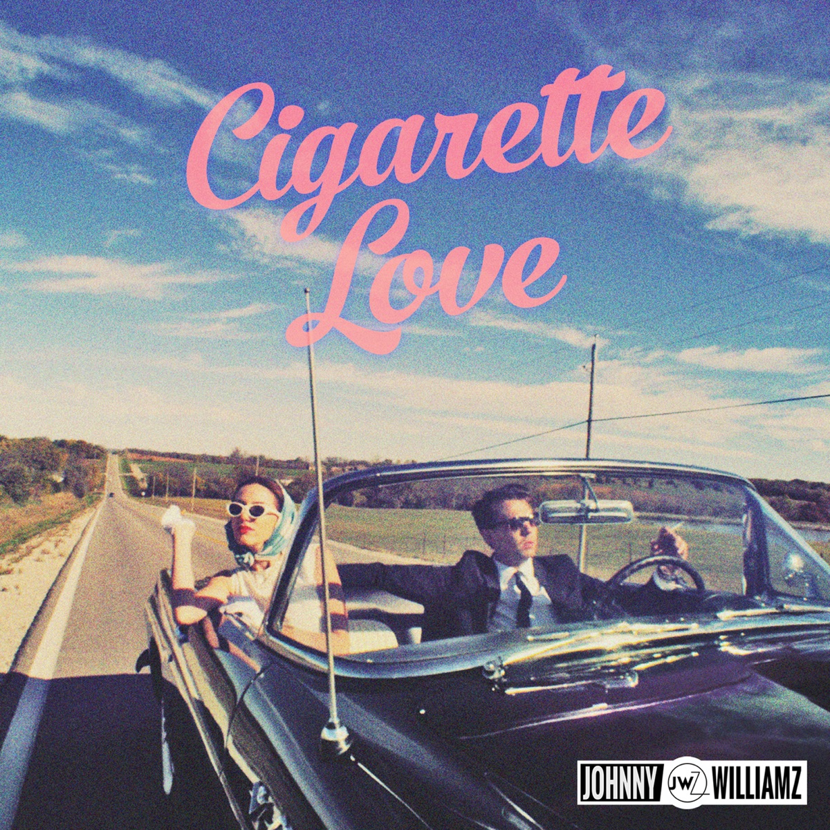 Cigarette Love - Single by Johnny Williamz album cover