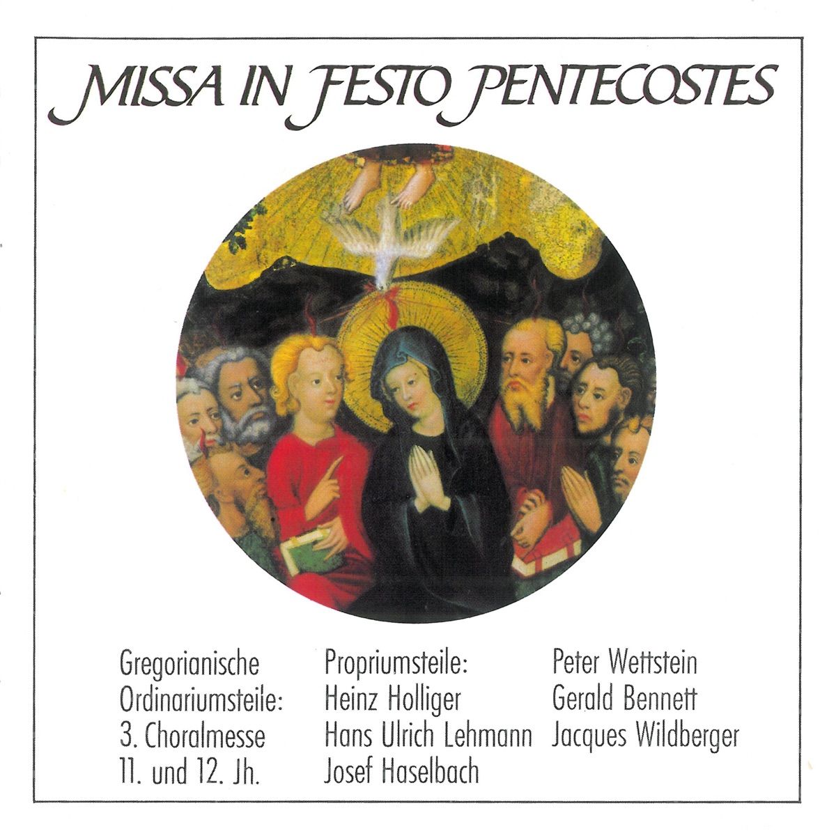 Missa in festo Pentecostes by Kathrin Graf, Christoph Schiller & Elmar Schmid album cover