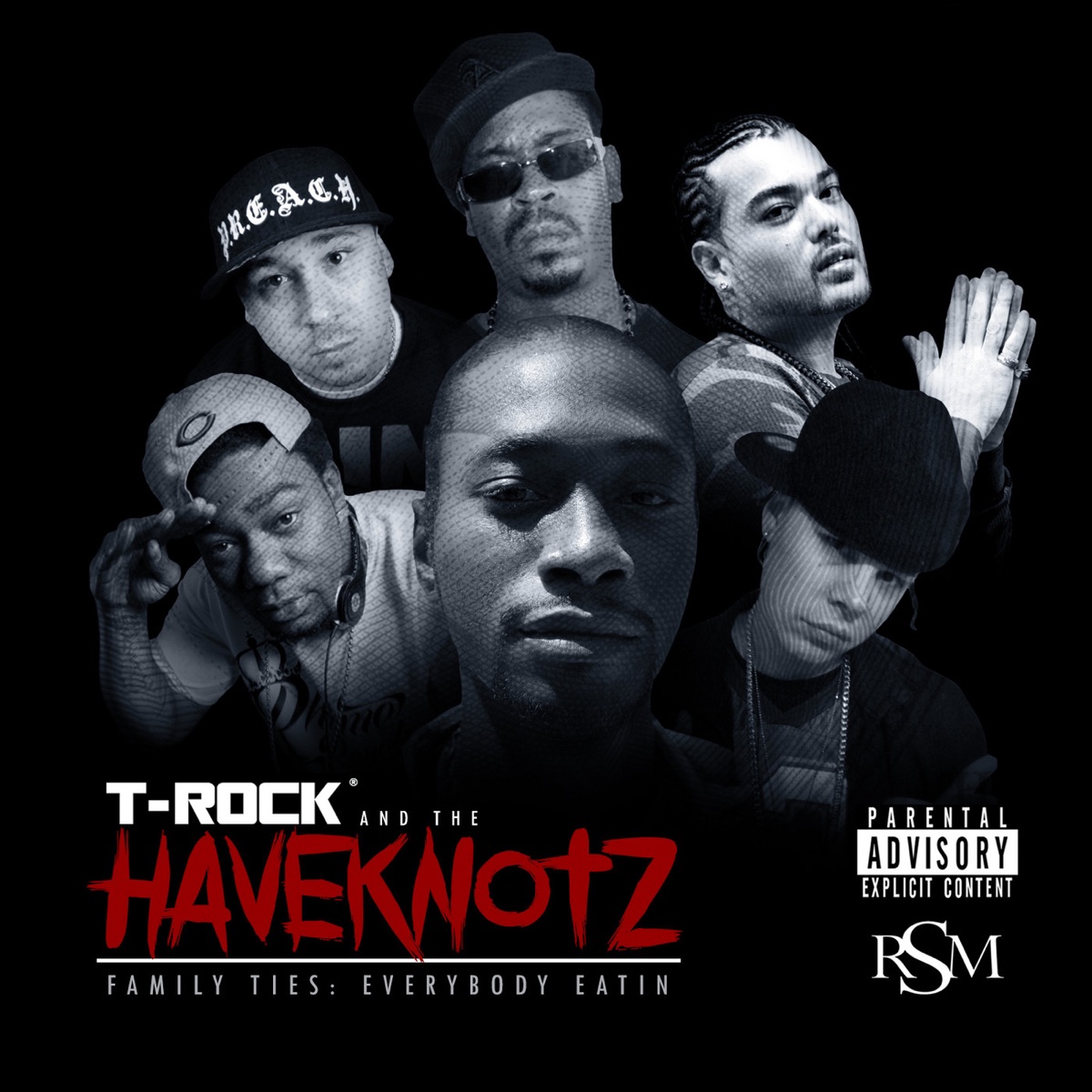 Family Ties Everybody Eatin by T-Rock & The Haveknotz album cover