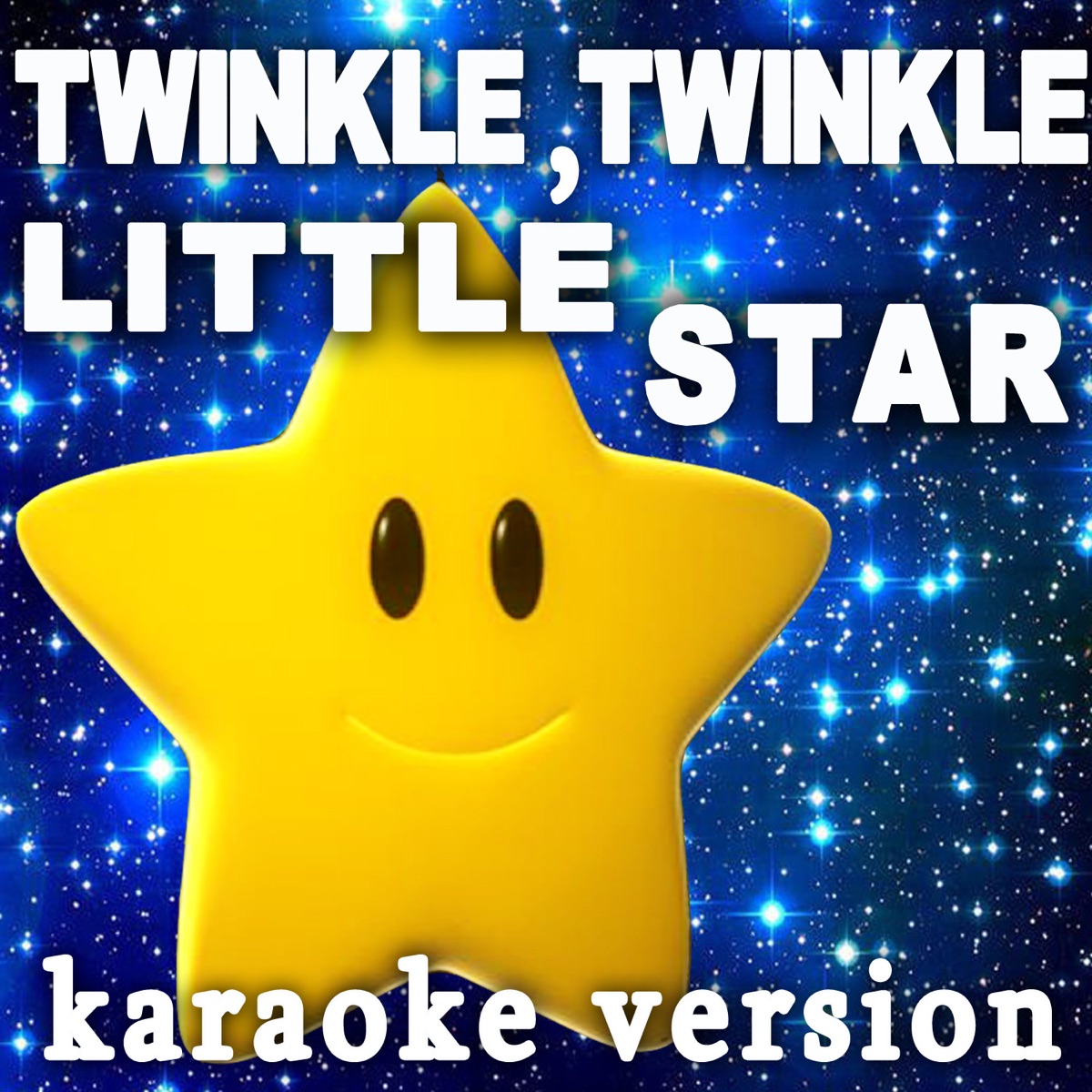 Twinkle Twinkle Little Star Karaoke - Single by Children's Choir album cover