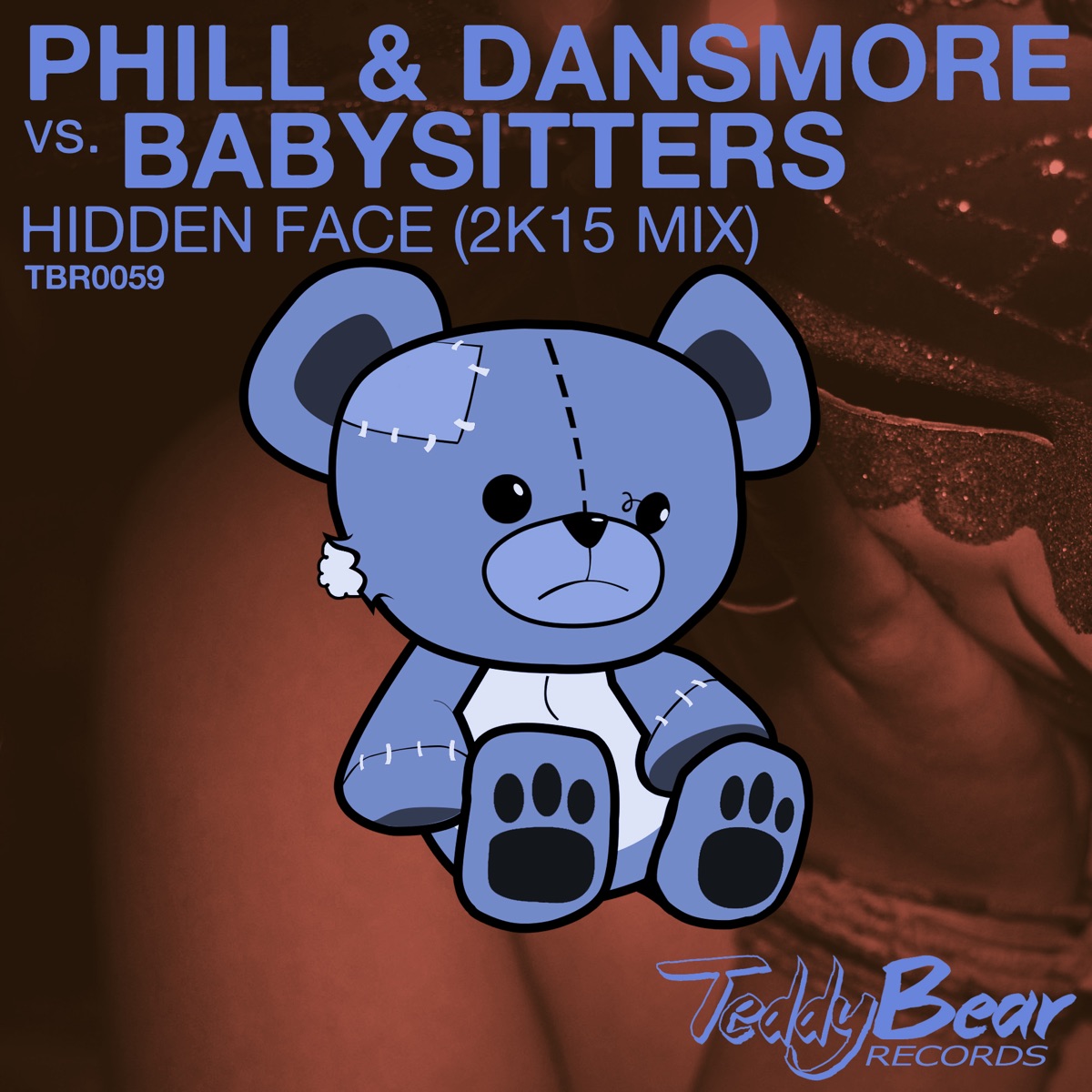 Hidden Face (2K15 Mix) [feat. Babysitters] - Single by Phill & Dansmore album cover