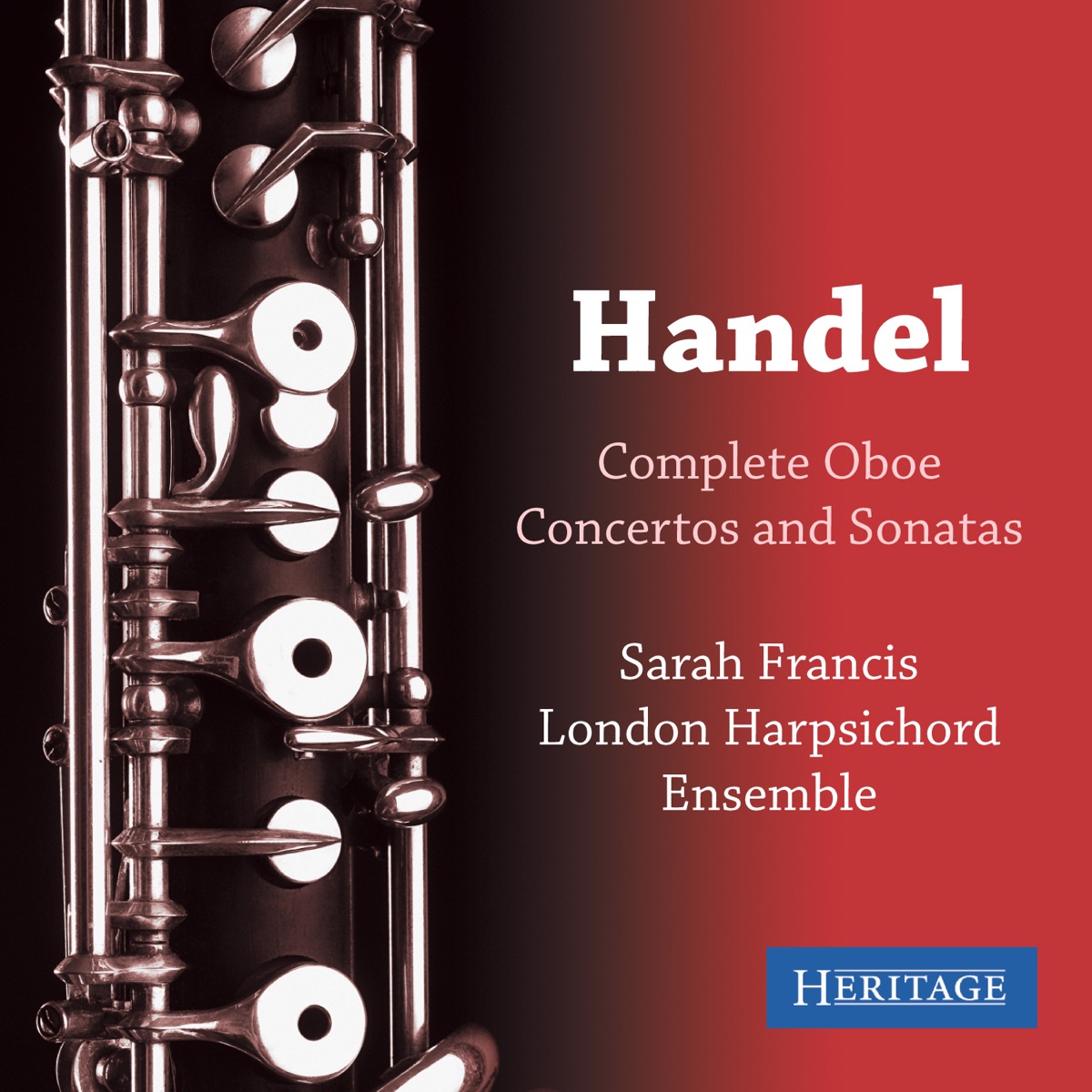 Handel: Complete Oboe Concertos and Sonatas by London Harpsichord Ensemble & Sarah Francis album cover