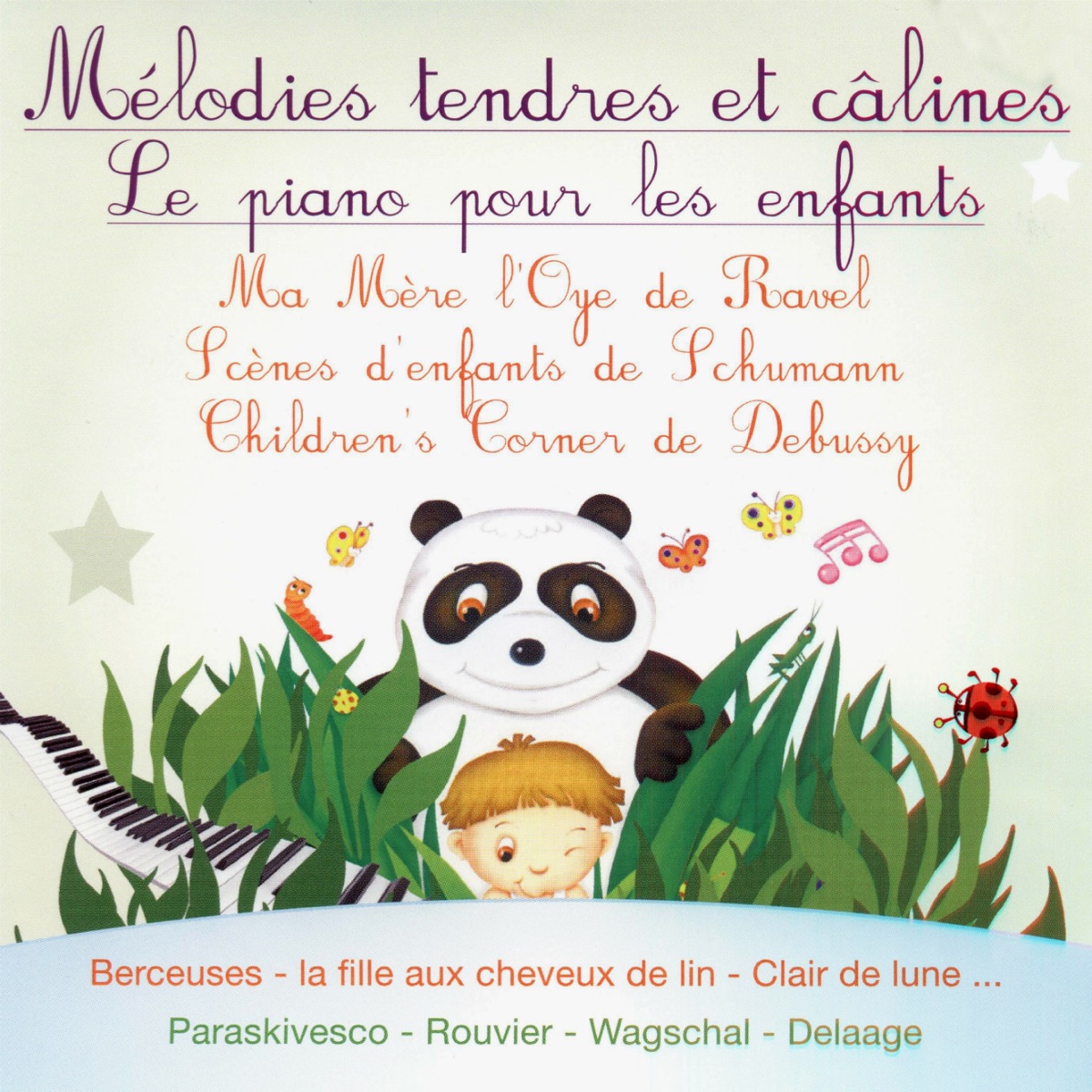 Mélodies tendres et câlines: Le piano pour les enfants by Théodore Paraskivesco, Jacques Rouvier & Helene Tysman album cover