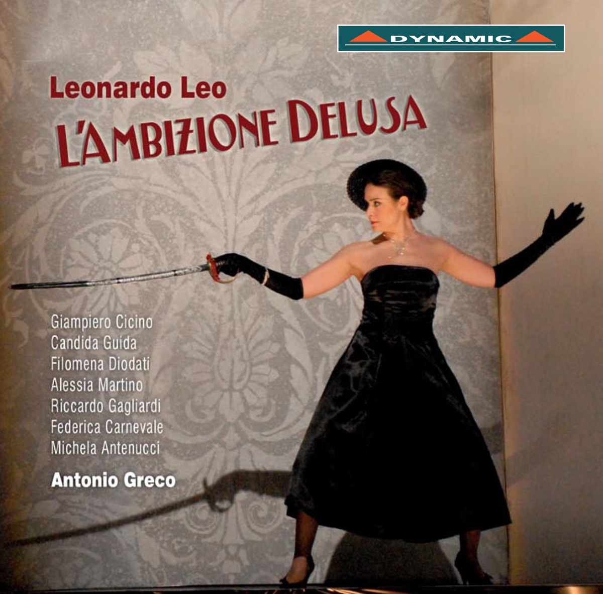 Leo: L'ambizione delusa (Live) by Giampiero Cicino, Candida Guida, Filomena Diodati, Alessia Martino, Riccardo Gagliardi, Federica Carnevale, Michela Antenucci, Orchestra Ico della Magna Grecia & Antonio Greco album cover