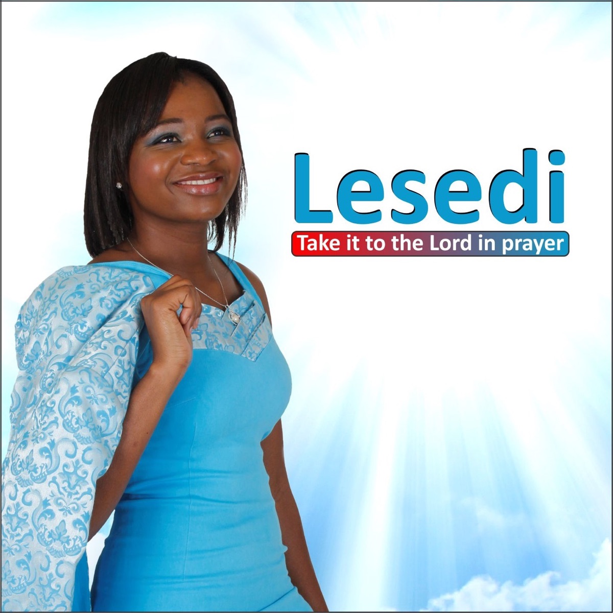 Take It to the Lord in Prayer by Lesedi album cover