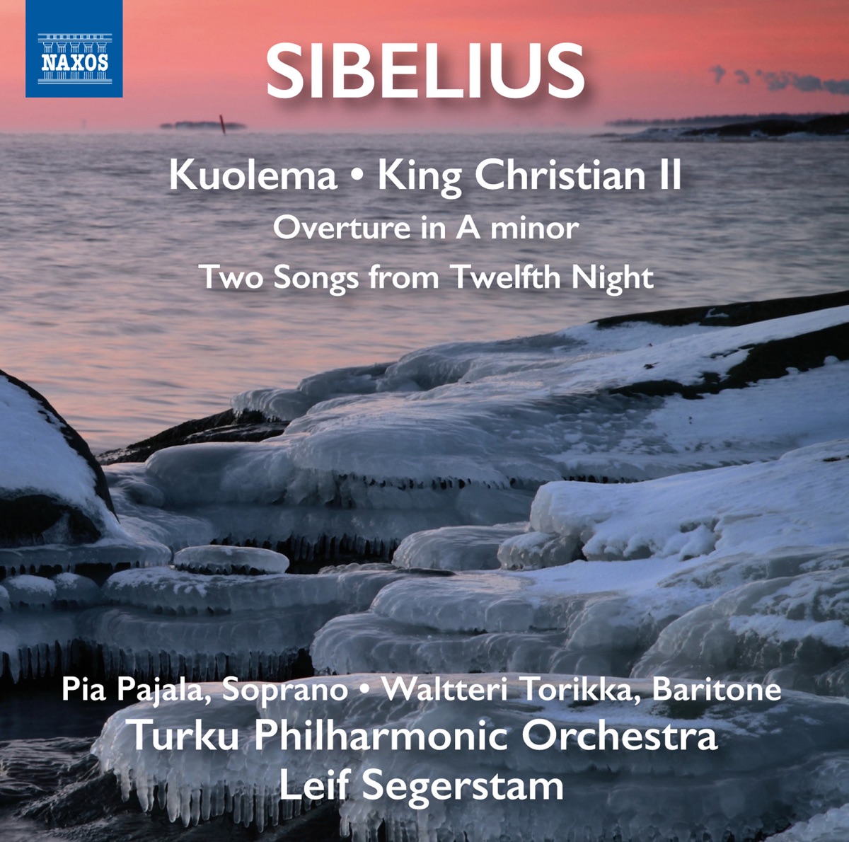 Sibelius: Kuolema, JS 113 & King Christian II, Op. 27 by Leif Segerstam & Turku Philharmonic Orchestra album cover
