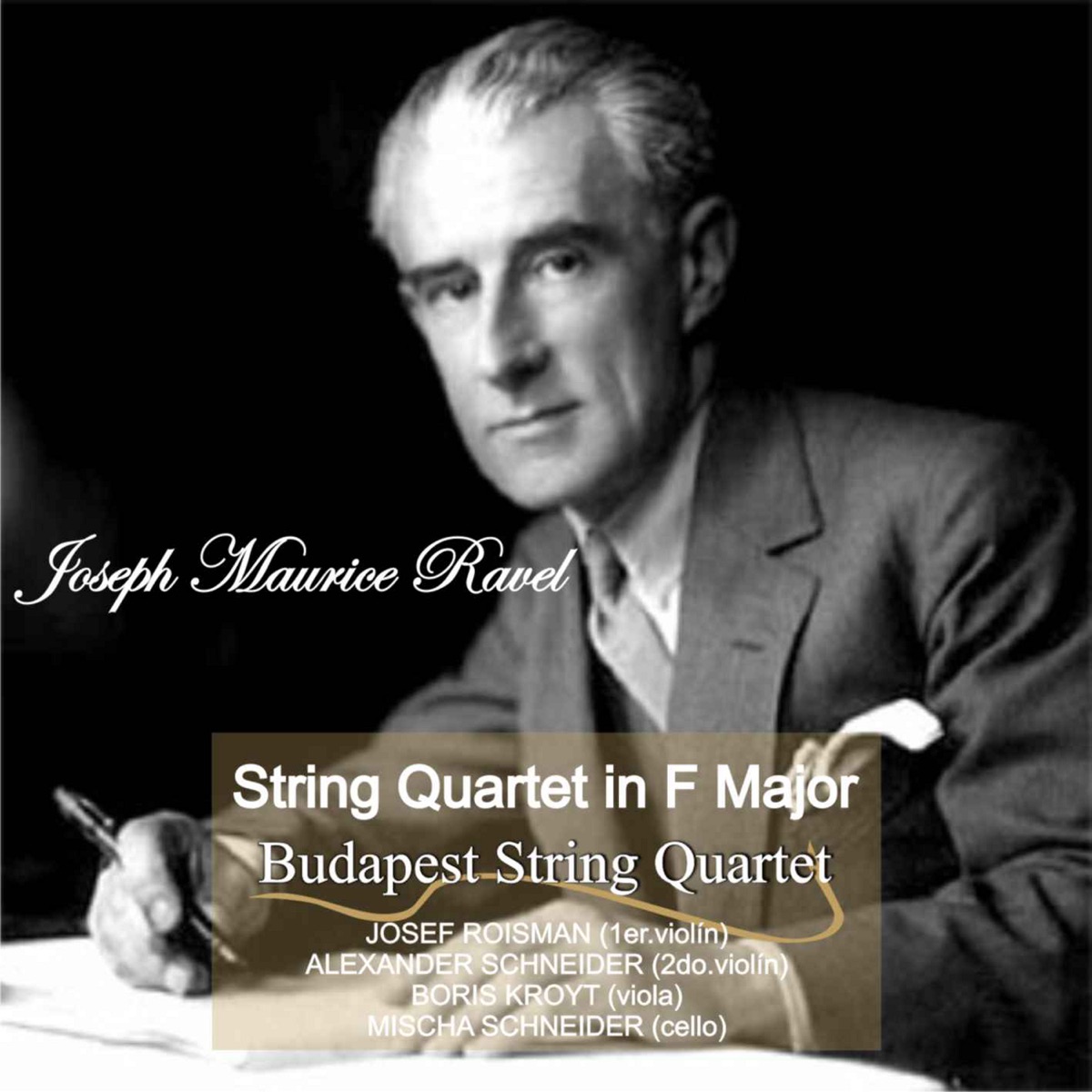 Ravel: String Quartet in F Major by Budapest String Quartet album cover