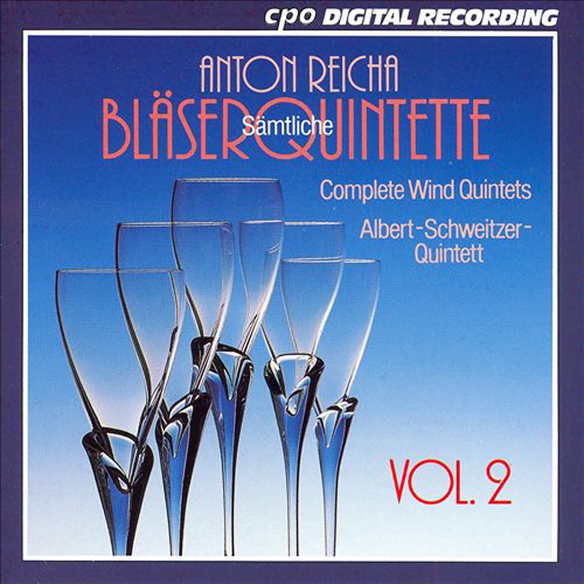Reicha: Complete Wind Quintets, Vol. 2 by Albert Schweitzer Quintett album cover