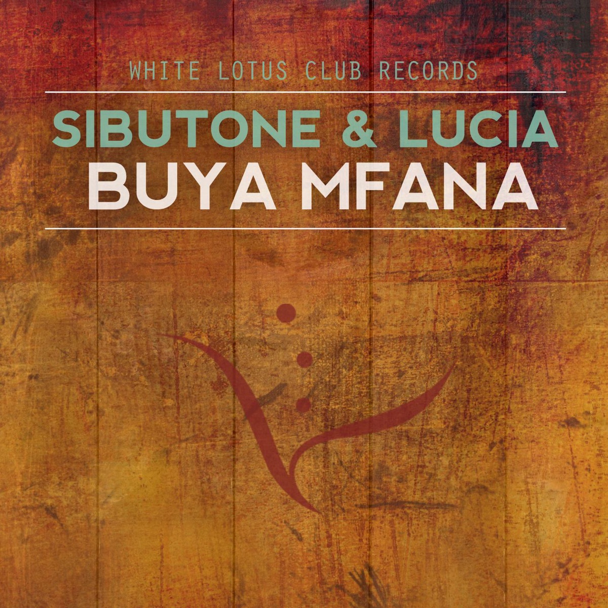 Buya Mfana - Single by Sibutone & Lucia album cover