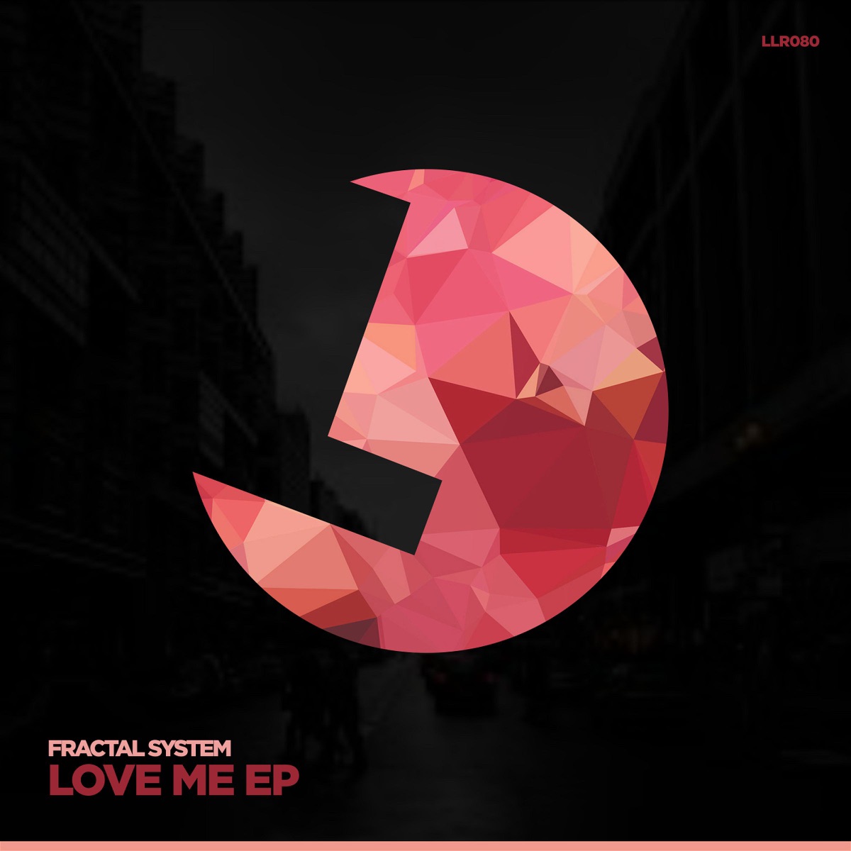 Love Me - Single by Fractal System album cover