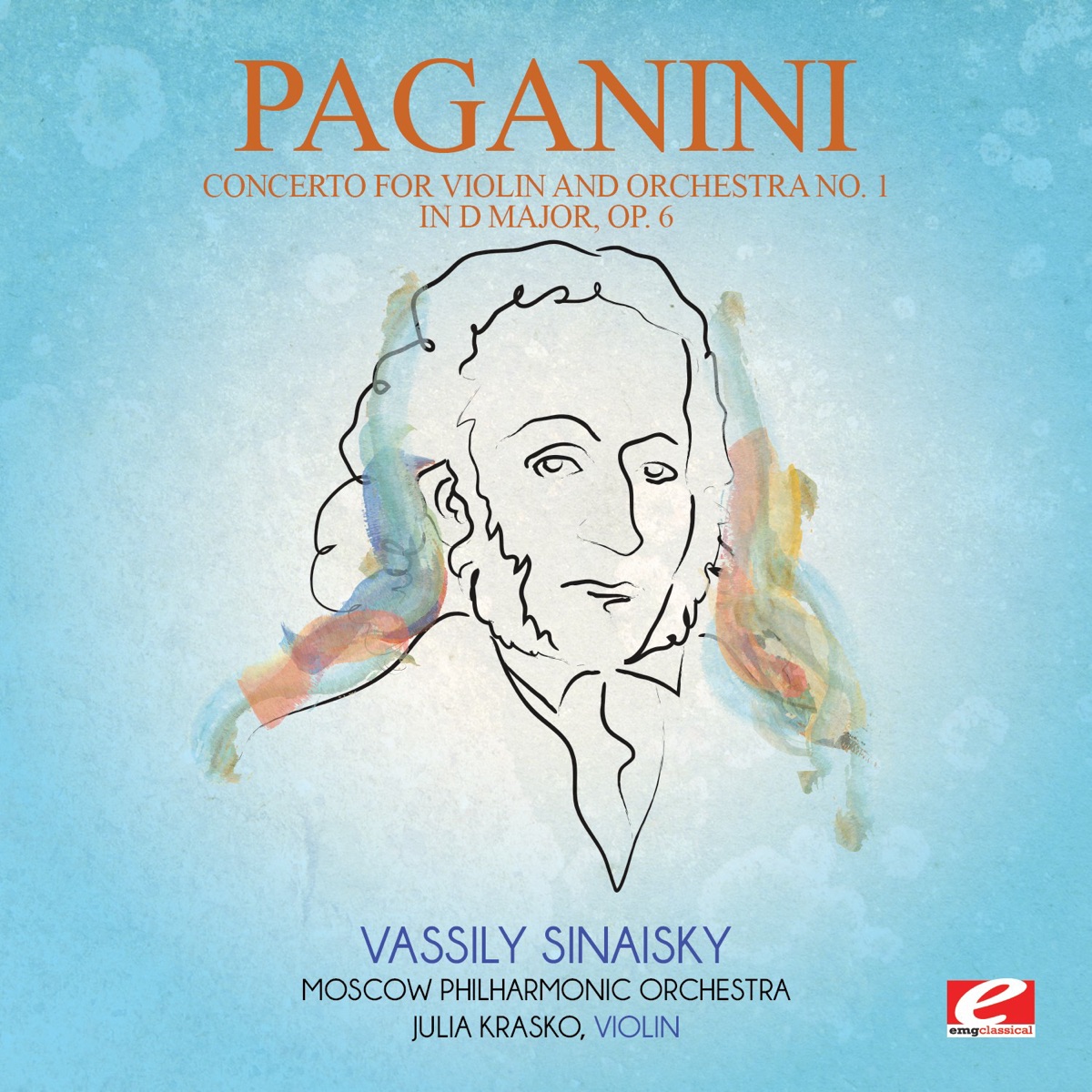 Paganini: Concerto for Violin and Orchestra No. 1 in D Major, Op. 6 (Remastered) by Moscow Philharmonic Symphony Orchestra, Julia Krasko & Vassily Sinaisky album cover
