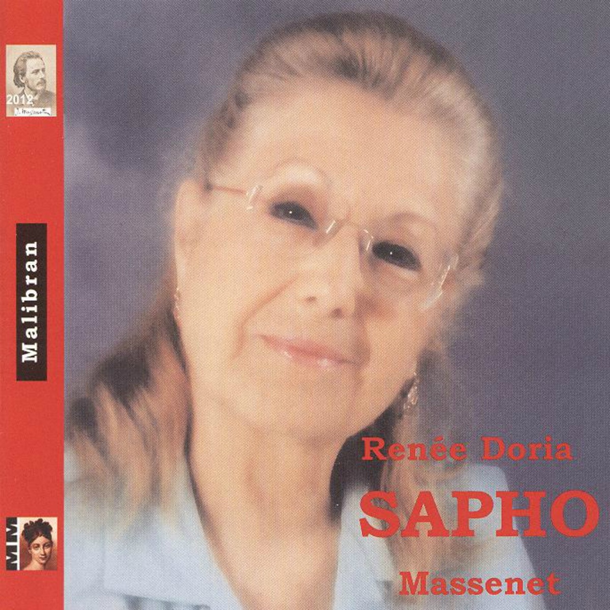 Massenet: Sapho by Orchestre Symphonique De La Garde Républicaine, Roger Boutry & Renée Doria album cover