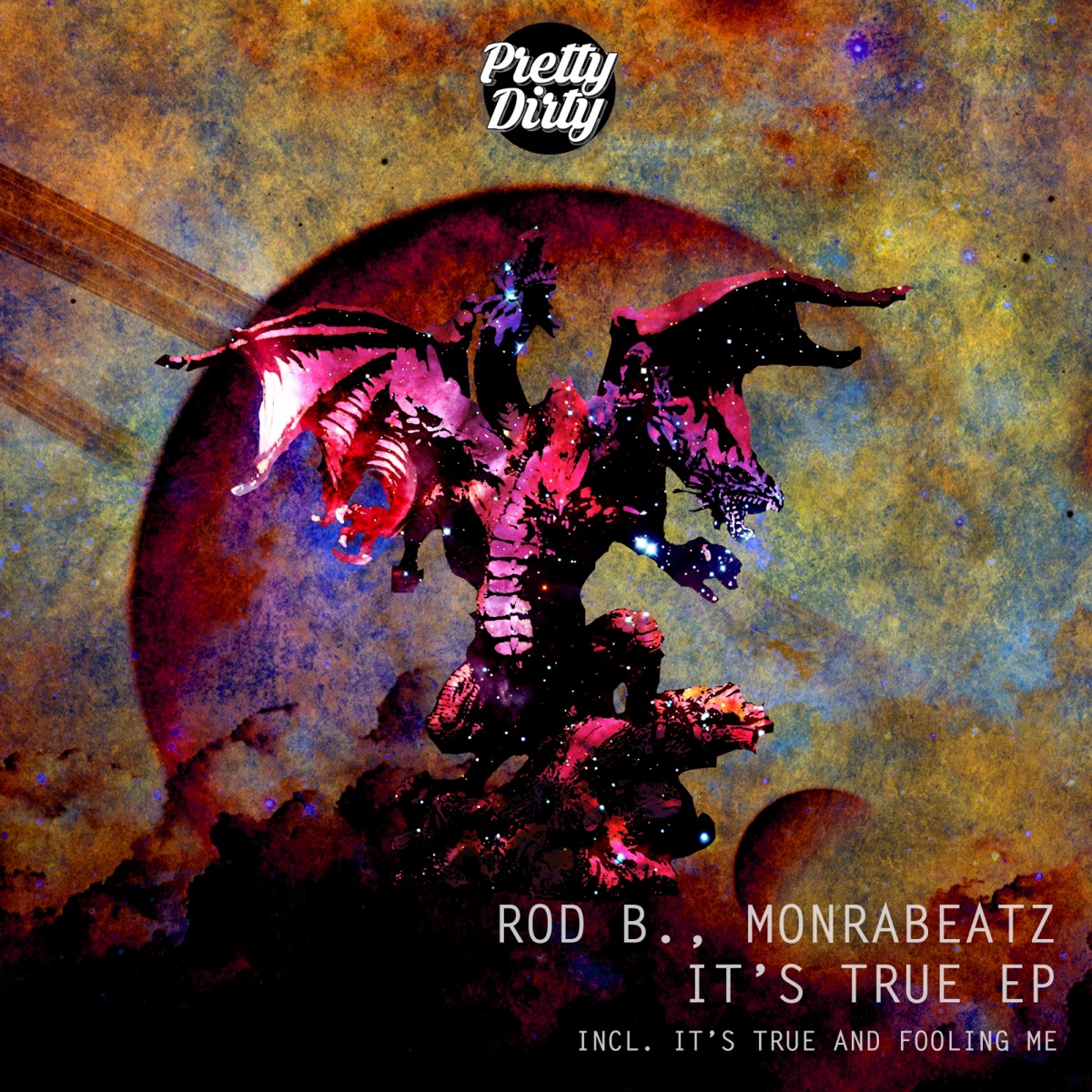 It's True - Single by Rod B. & Monrabeatz album cover