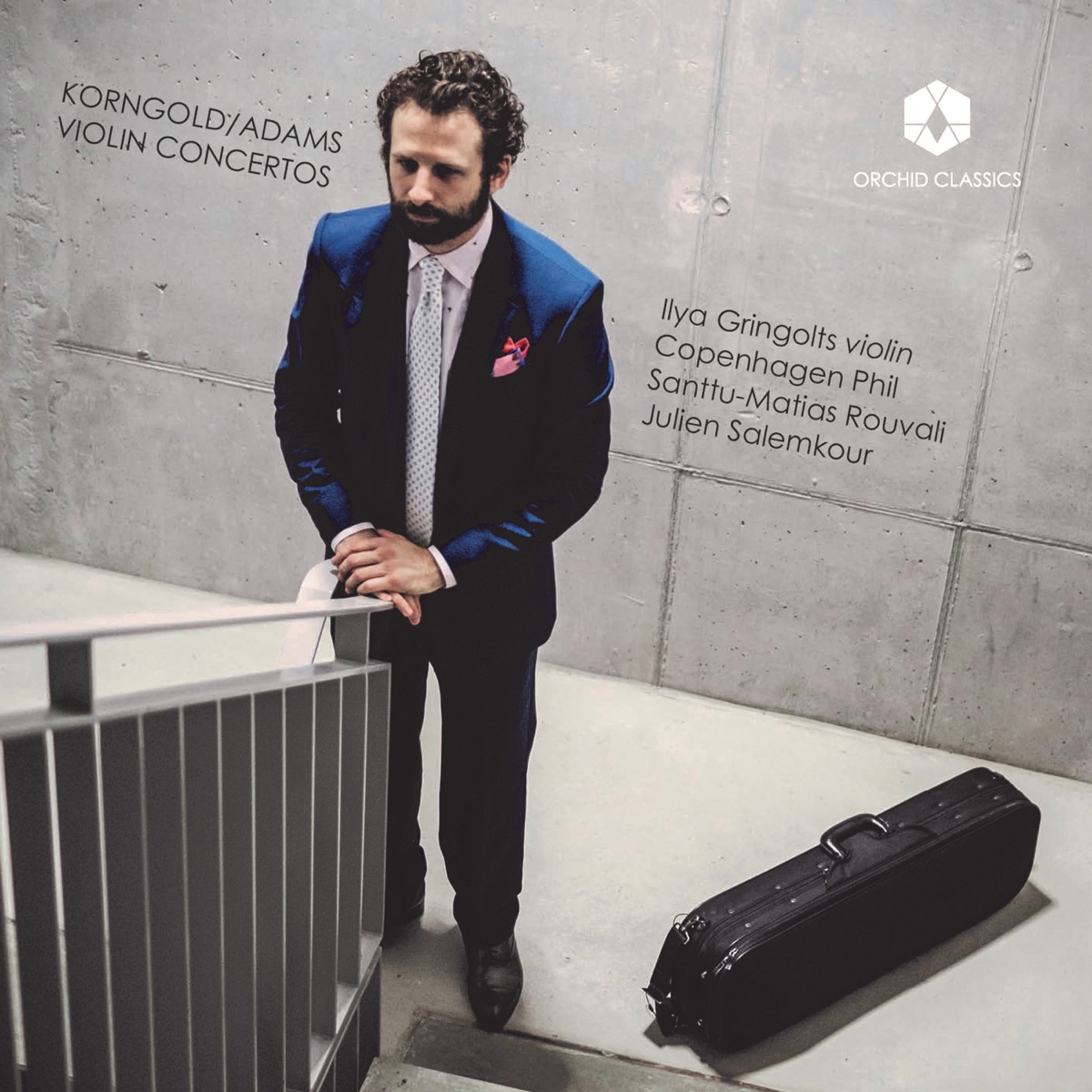 Adams & Korngold: Violin Concertos by Ilya Gringolts, Copenhagen Philharmonic Orchestra, Santtu-Matias Rouvali & Julien Salemkour album cover
