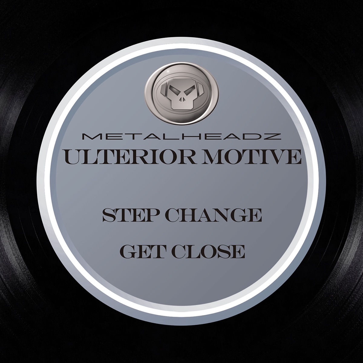 Step Change / Get Close - Single by Ulterior Motive album cover