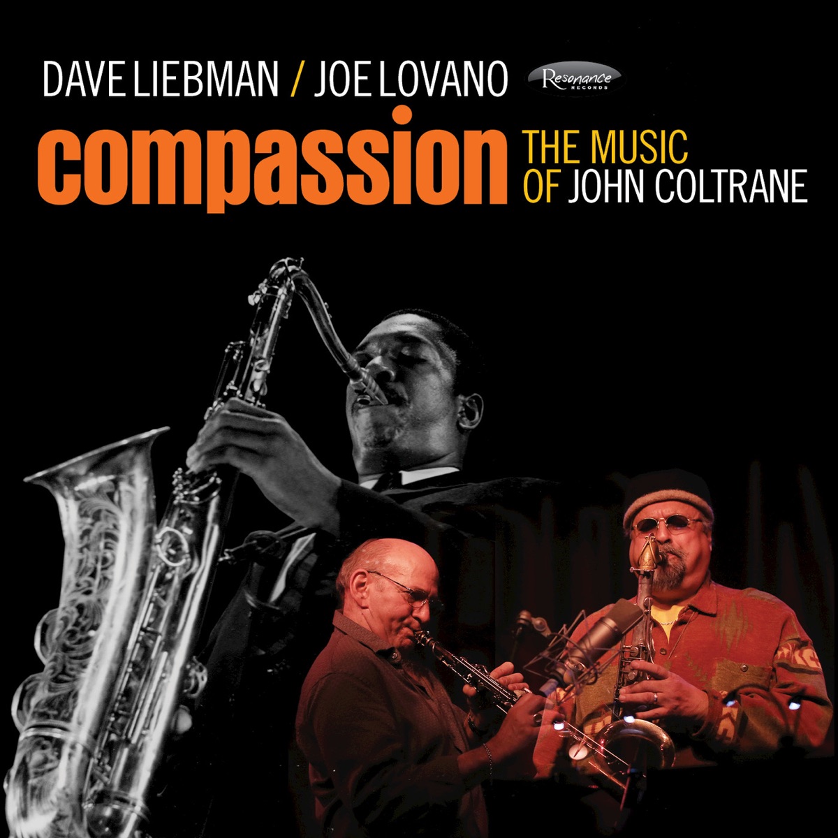 Compassion: The Music of John Coltrane by Dave Liebman & Joe Lovano album cover