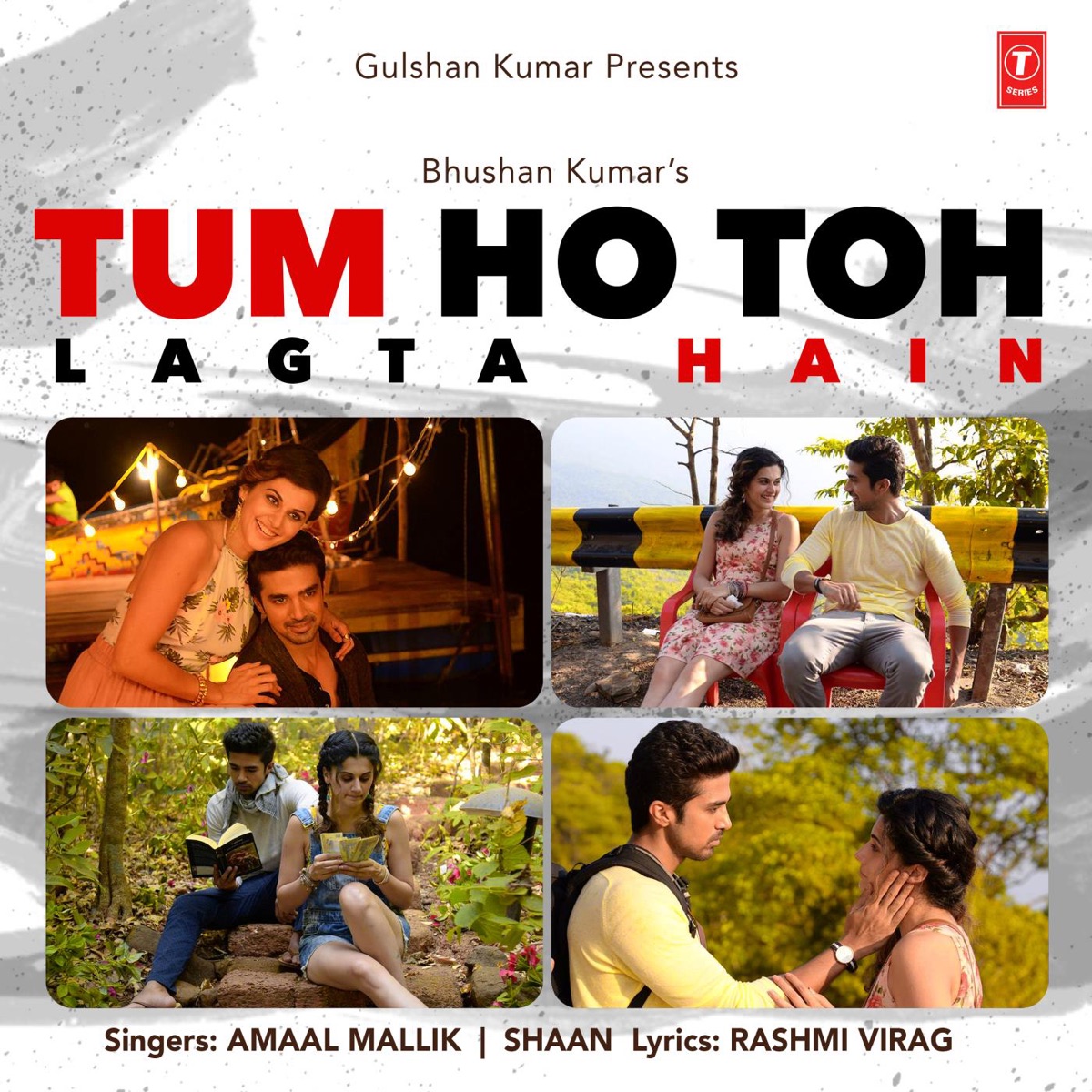 Tum Ho Toh Lagta Hain - Single by Shaan & Amaal Mallik album cover