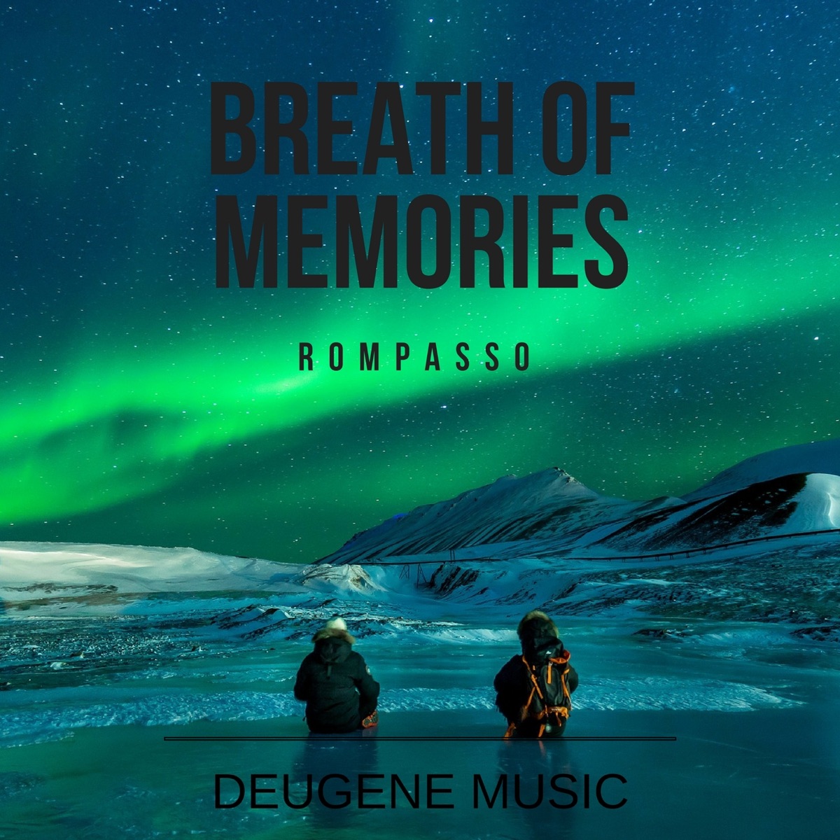 Breath of Memories by Rompasso album cover