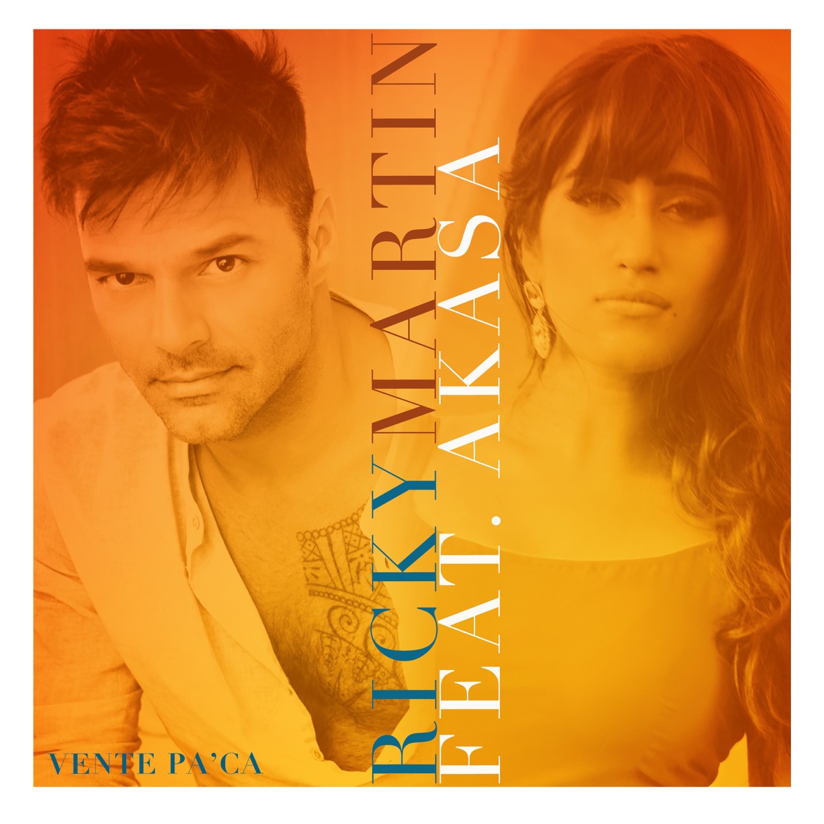 Vente Pa' Ca (feat. Akasa) - Single by Ricky Martin album cover