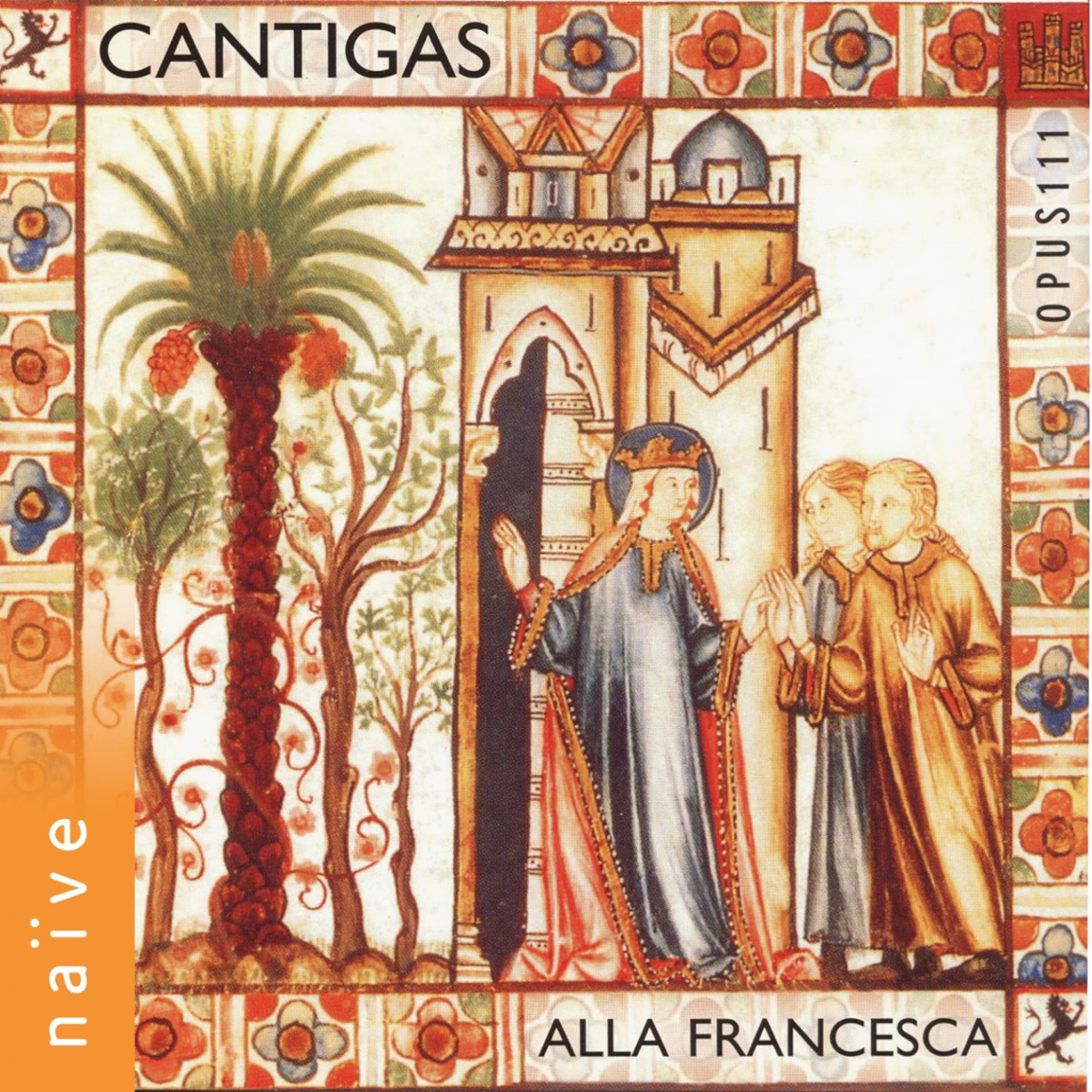 Cantigas de Santa Maria by Brigitte Lesne & Alla Francesca album cover