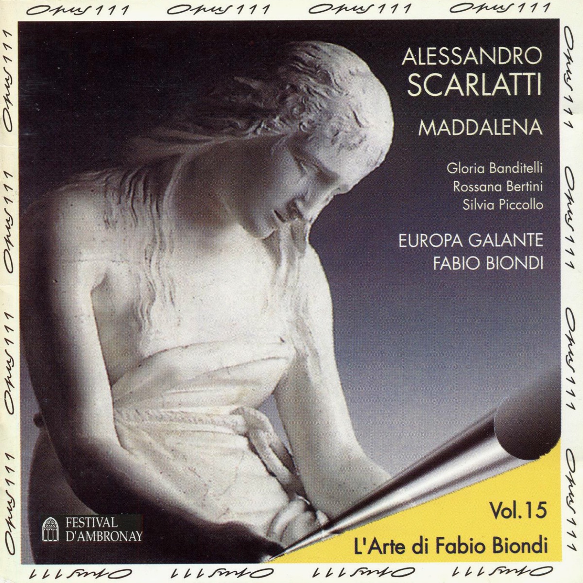 Scarlatti: Maddalena by Silvia Picollo, Gloria Banditelli, Rossana Bertini, Fabio Biondi & Europa Galante album cover