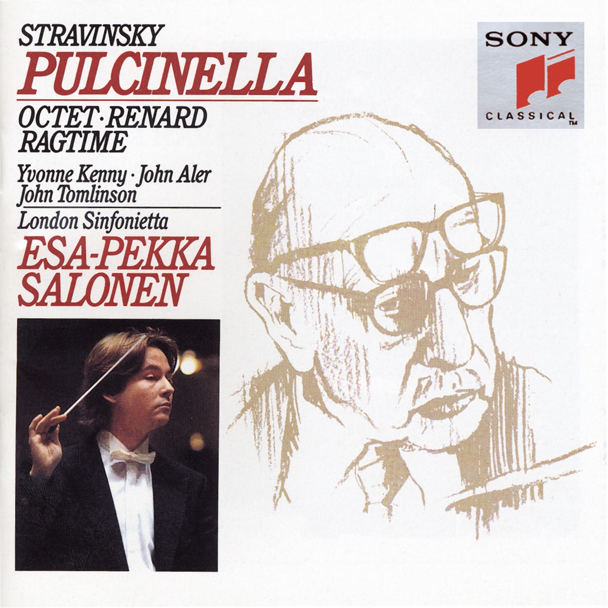 Stravinsky: Pulcinella; Ragtime; Renard; Octet by Esa-Pekka Salonen, John Aler, London Sinfonietta, Sir John Tomlinson & Yvonne Kenny album cover
