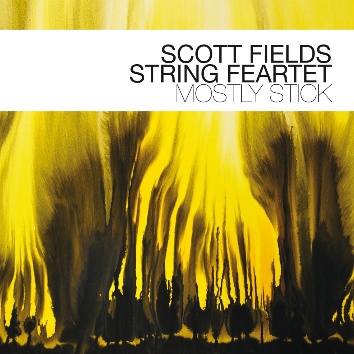 Mostly Stick (feat. Scott Fields, Axel Lindner, Elisabeth Fügemann & Radek Stawarz) by Scott Fields String Feartet album cover