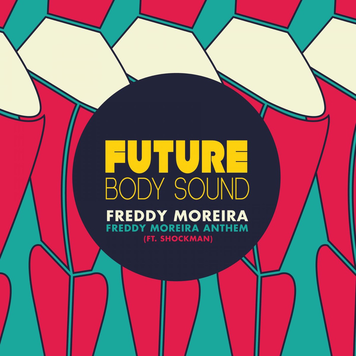 Freddy Moreira Anthem (feat. Shockman) - Single by Freddy Moreira album cover