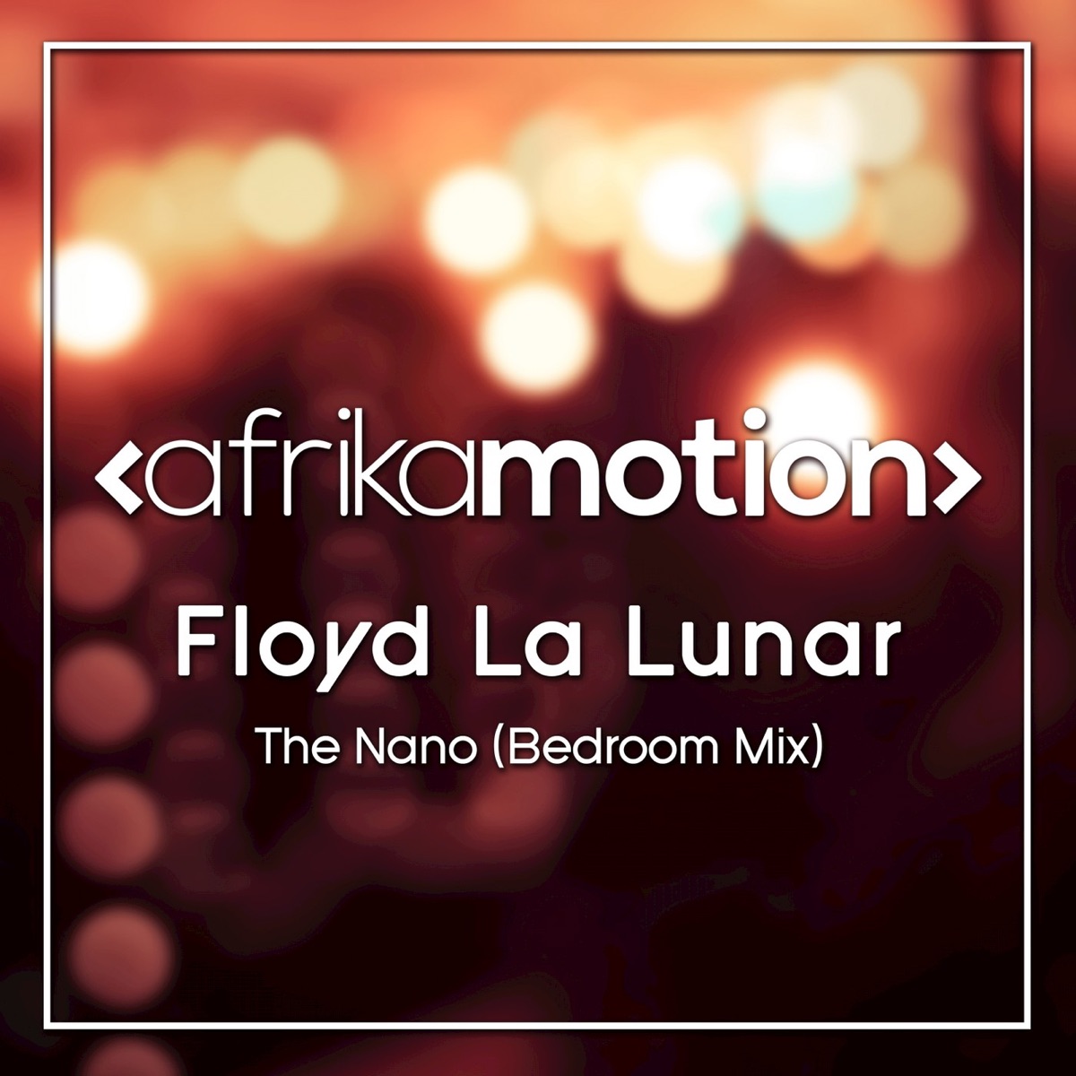 The Nano (Bedroom Mix) - Single by Floyd La Lunar album cover