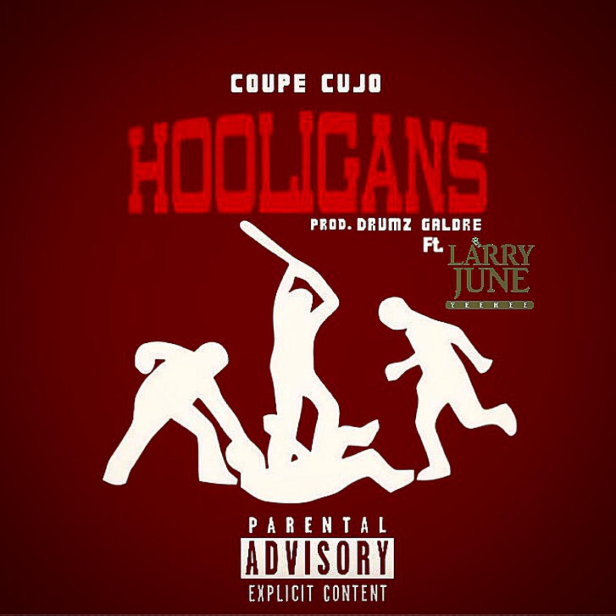 Hooligans, Pt. 2 (feat. Larry June) - Single by Coupe Cujo album cover artwork