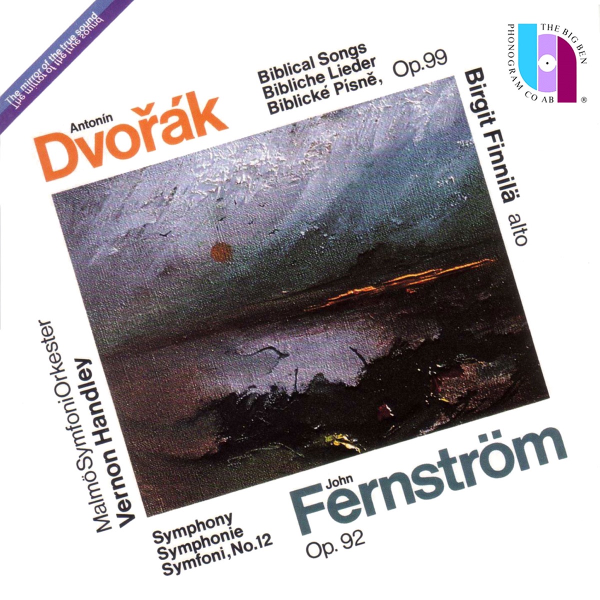 Dvořák: Biblical songs; Fernström: Symphony No. 12 by Malmö Symfoniorkester, Birgit Finnilä & Vernon Handley album cover