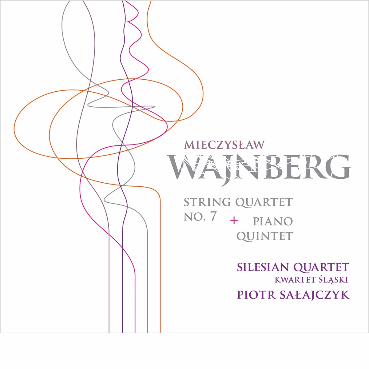 Weinberg: String Quartet No. 7 & Piano Quintet by Piotr Sałajczyk & Silesian String Quartet album cover